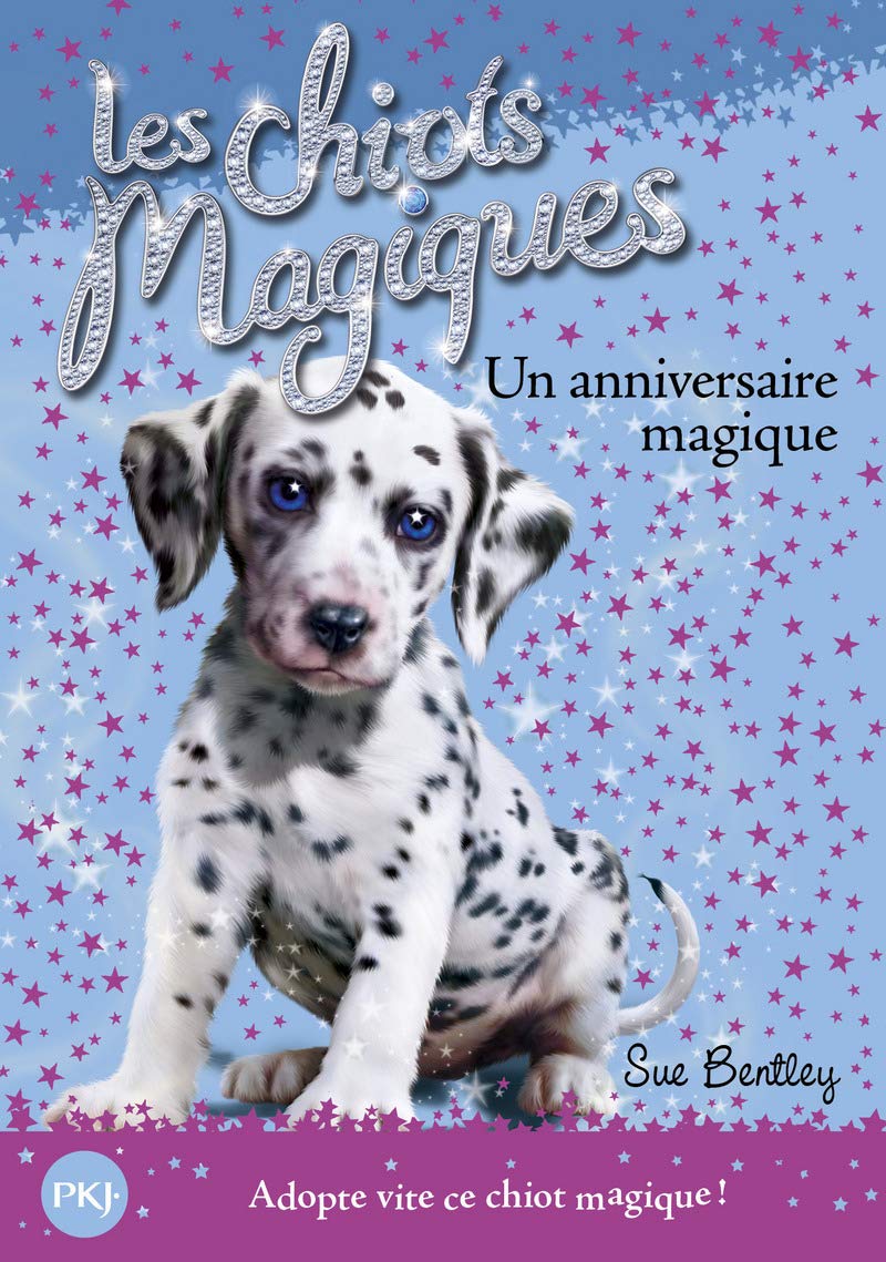 Les chiots magiques - tome 05 : Un anniversaire magique (05) 9782266189378