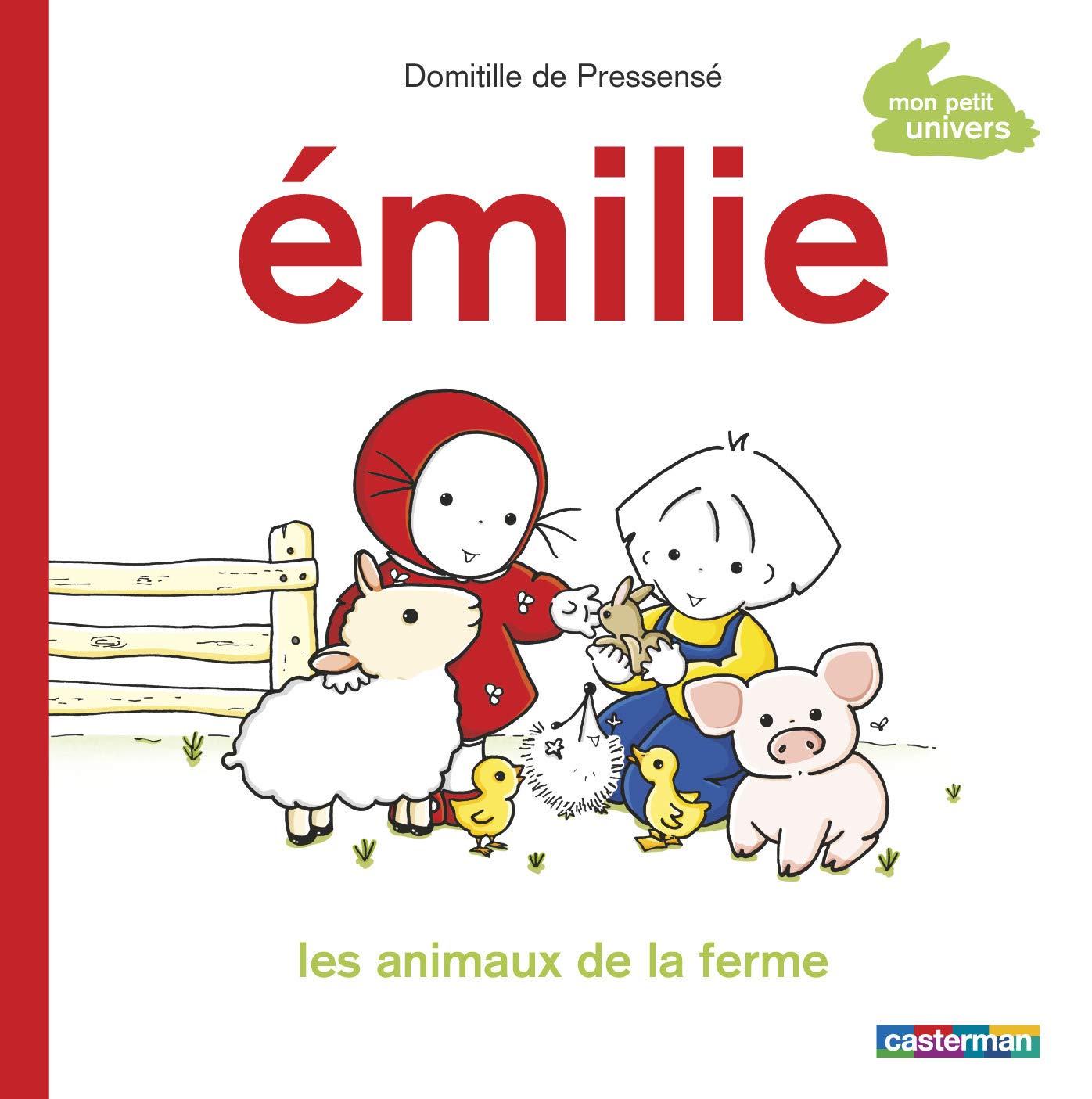 Émilie - Les animaux de la ferme 9782203021273
