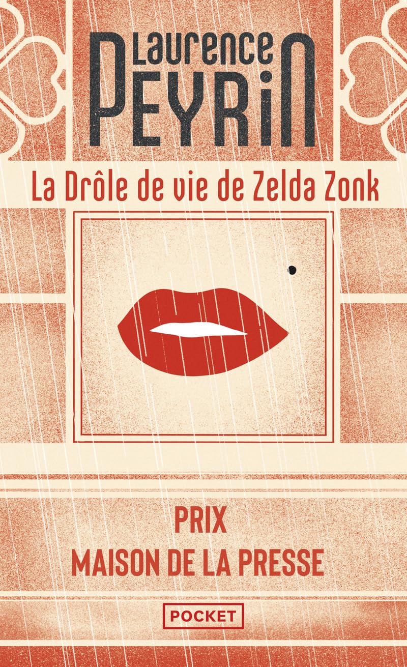 La drôle de vie de Zelda Zonk 9782266262026