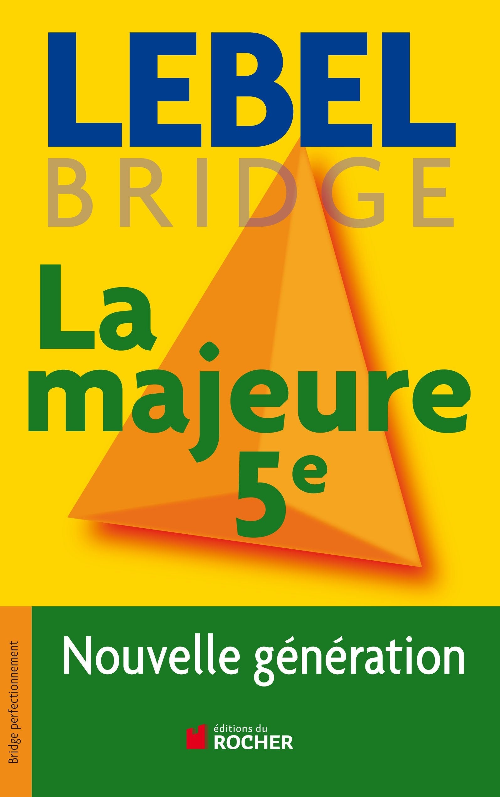 La majeure cinquième: Nouvelle génération 9782268069814