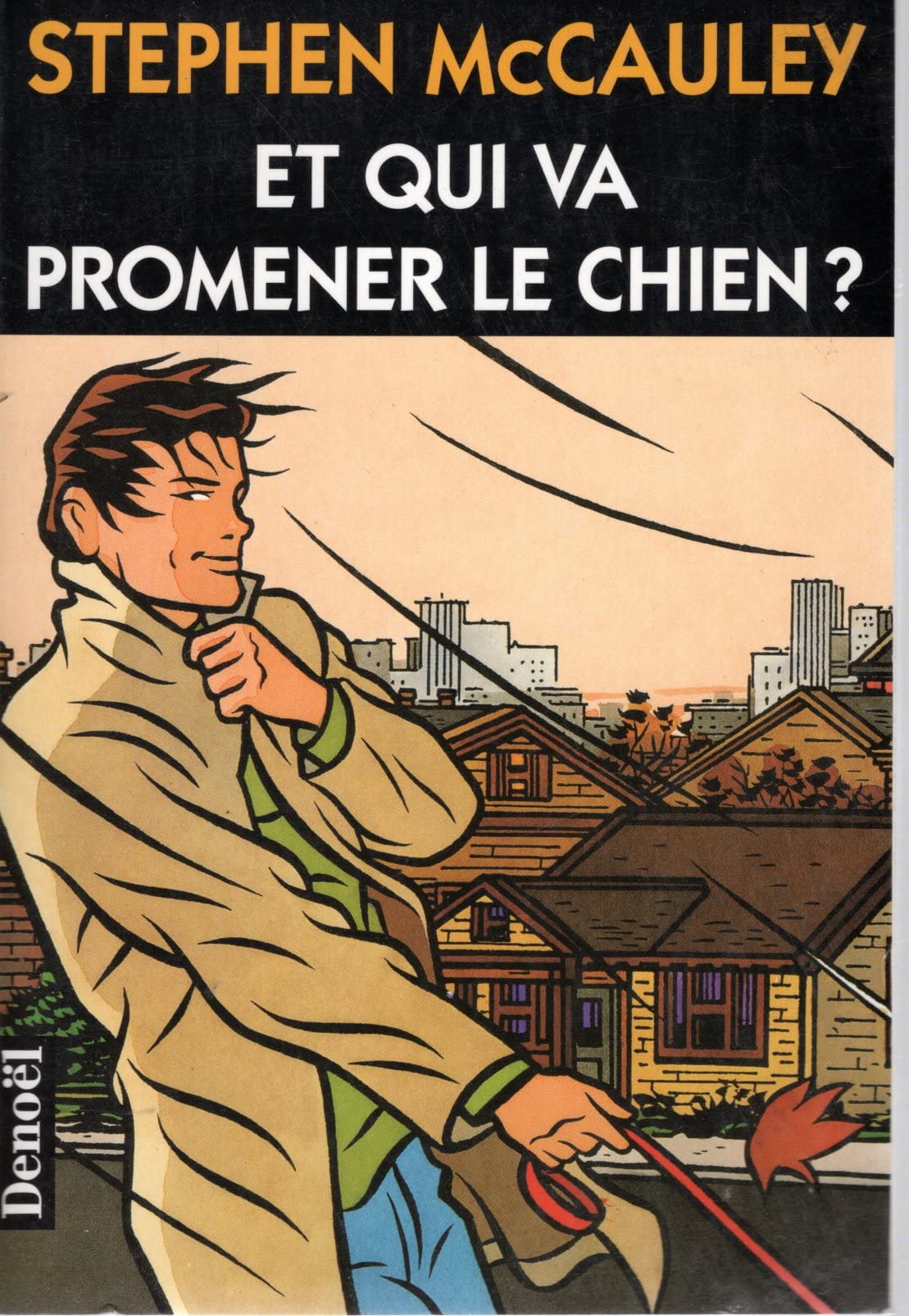 Et qui va promener le chien? 9782207244944