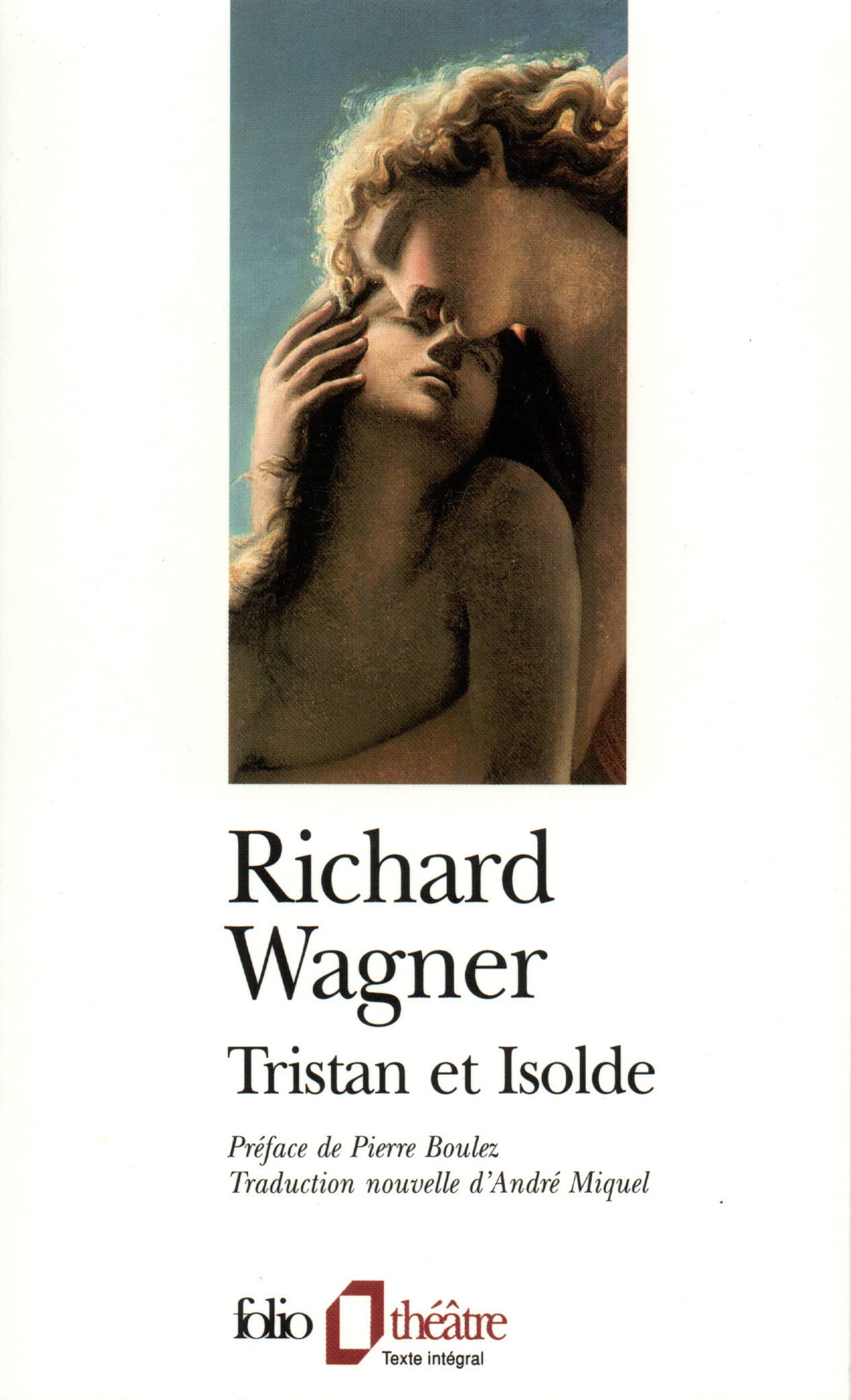 Tristan et Isolde 9782070400195