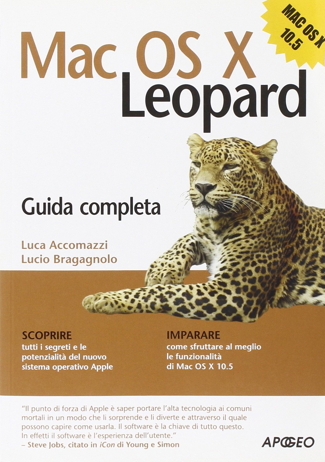 Mac OS X Leopard. Guida completa 9788850326037