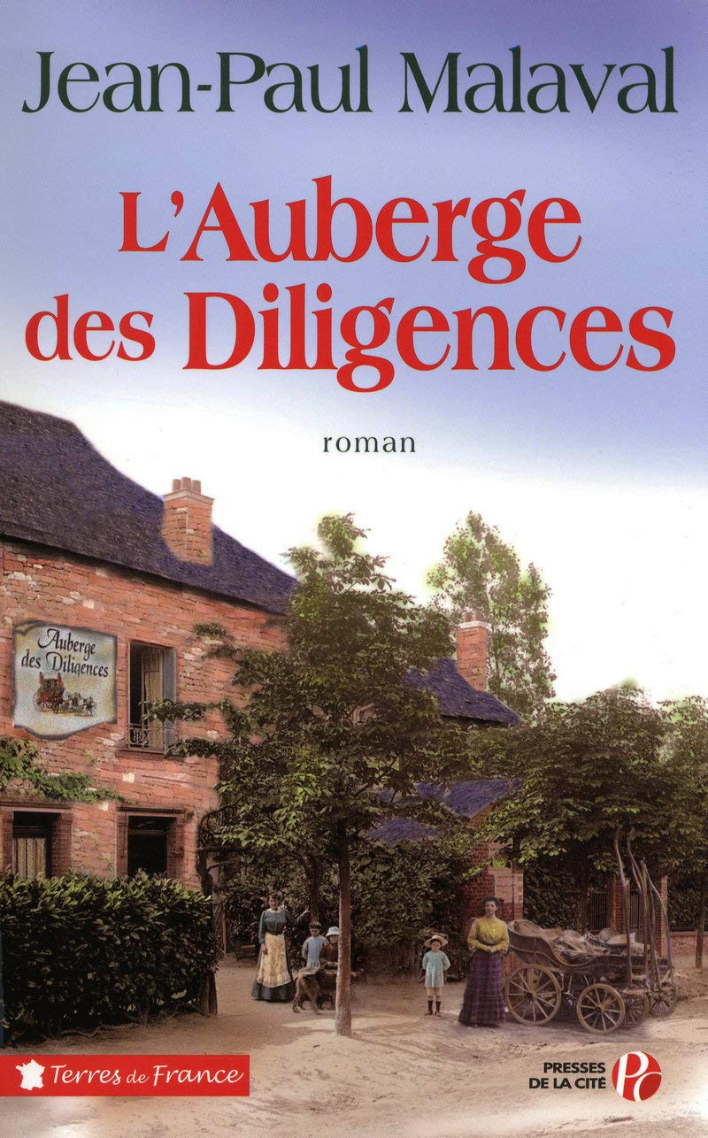 L'Auberge des Diligences 9782258077331