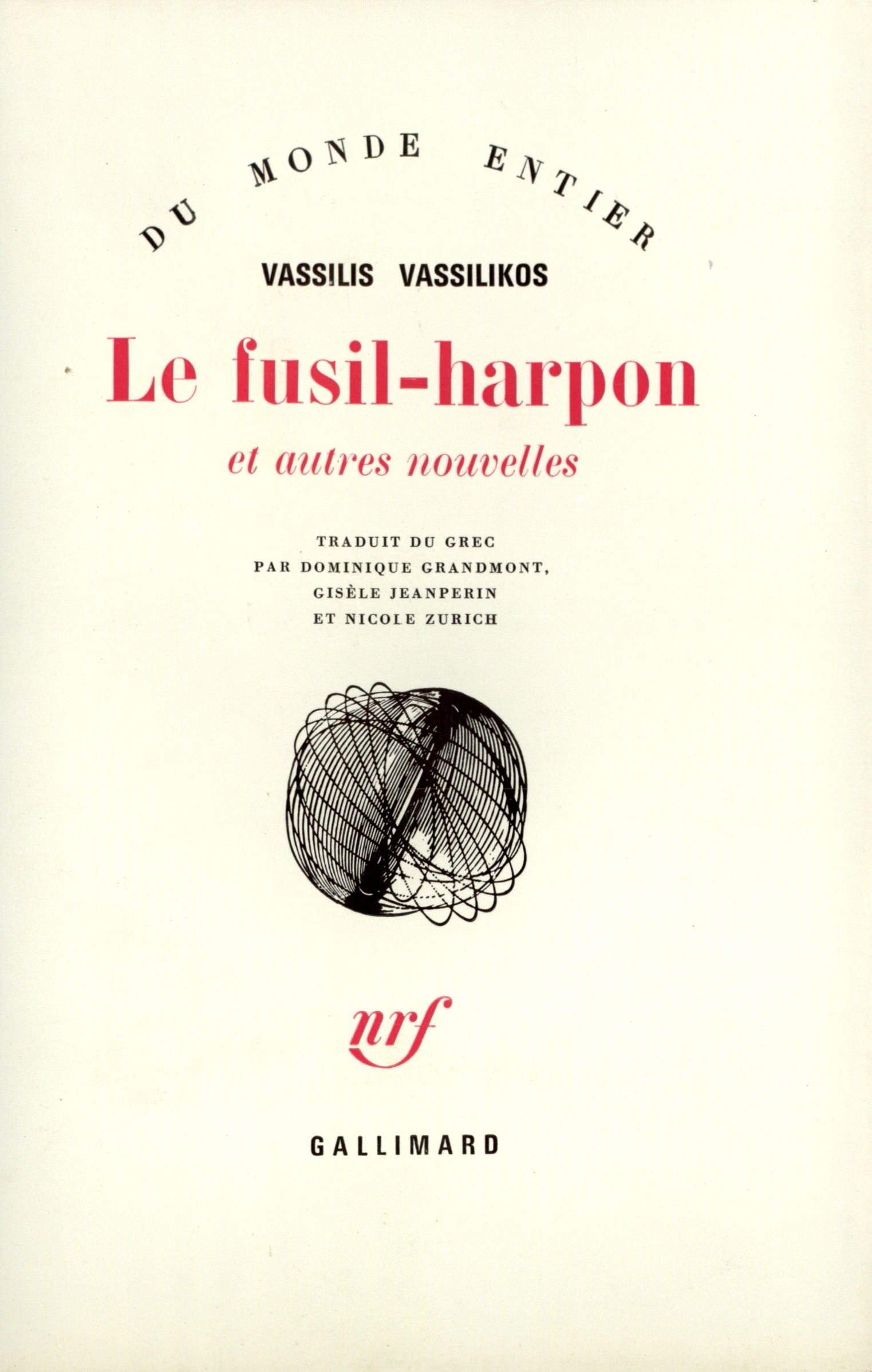 Le Fusil-harpon et autres nouvelles 9782070283484