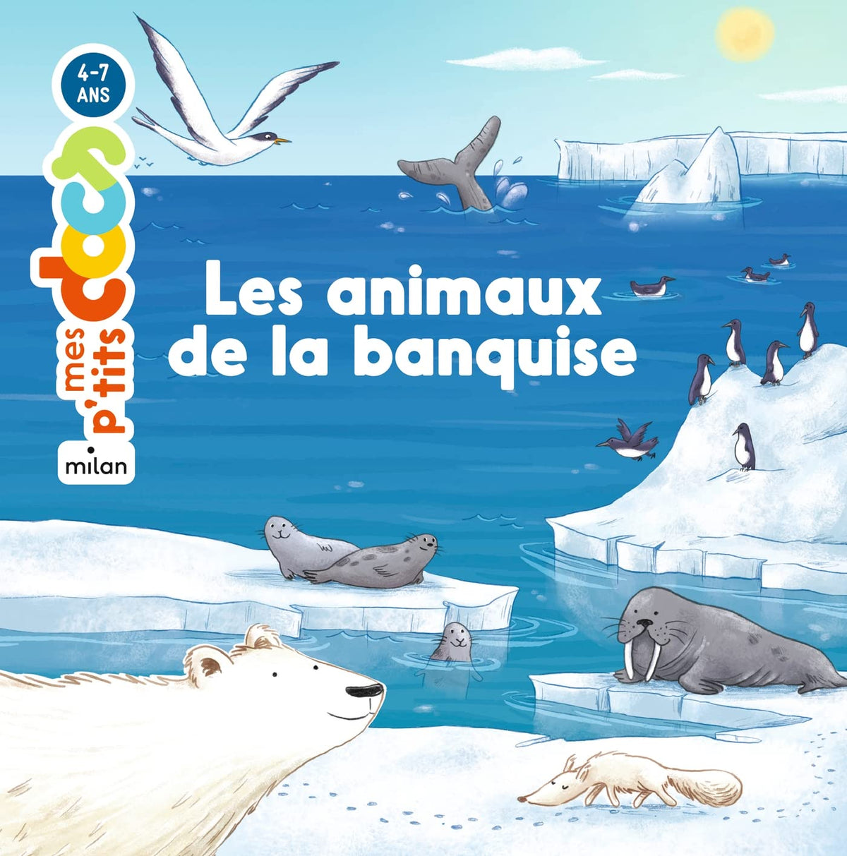 Les animaux de la banquise 9782745931399