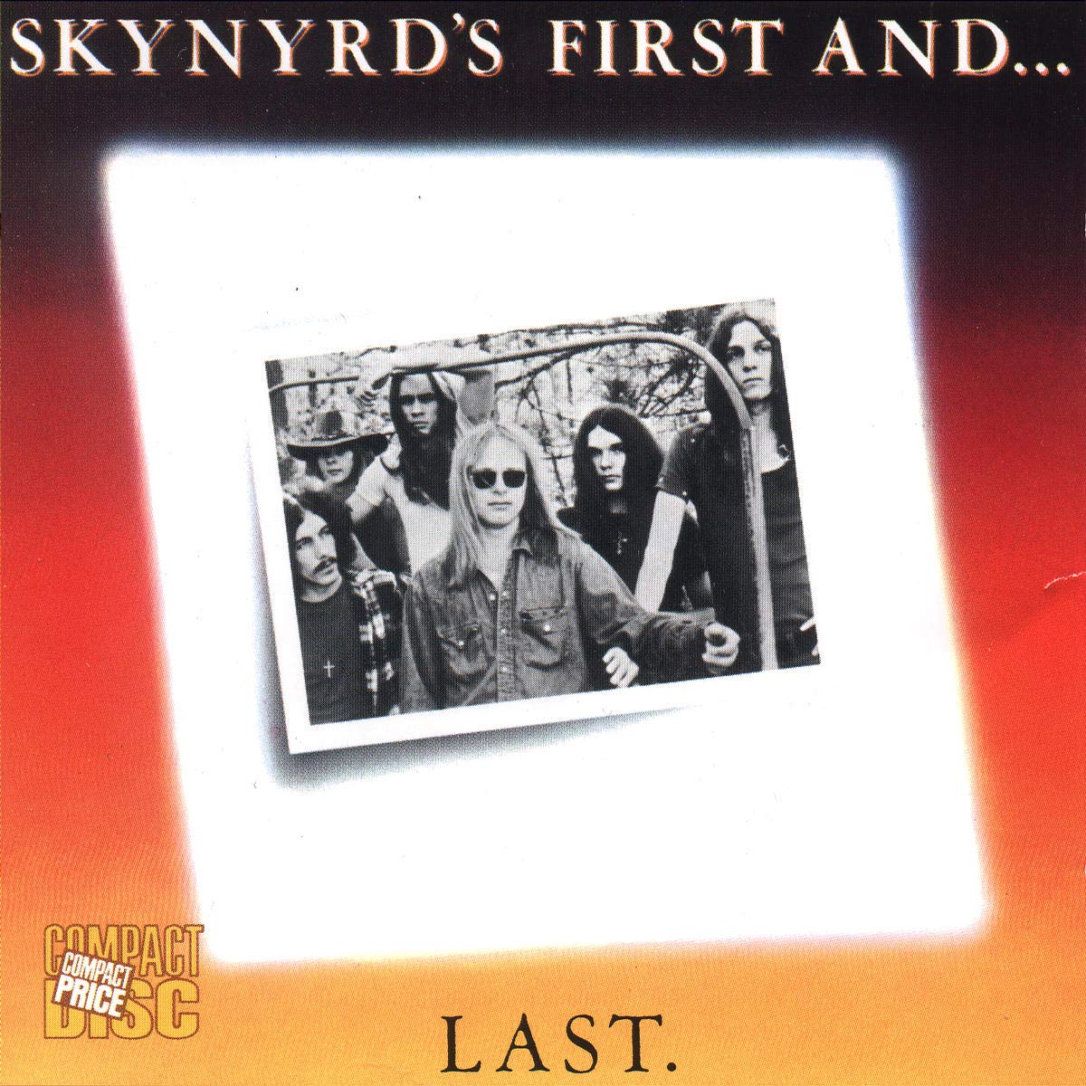 Skynyrd's First And... Last 5011781162721