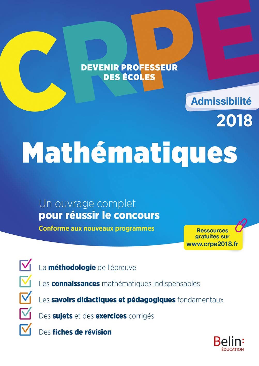CRPE Admissibilité Mathématiques: Devenir professeur des écoles 9782701192703