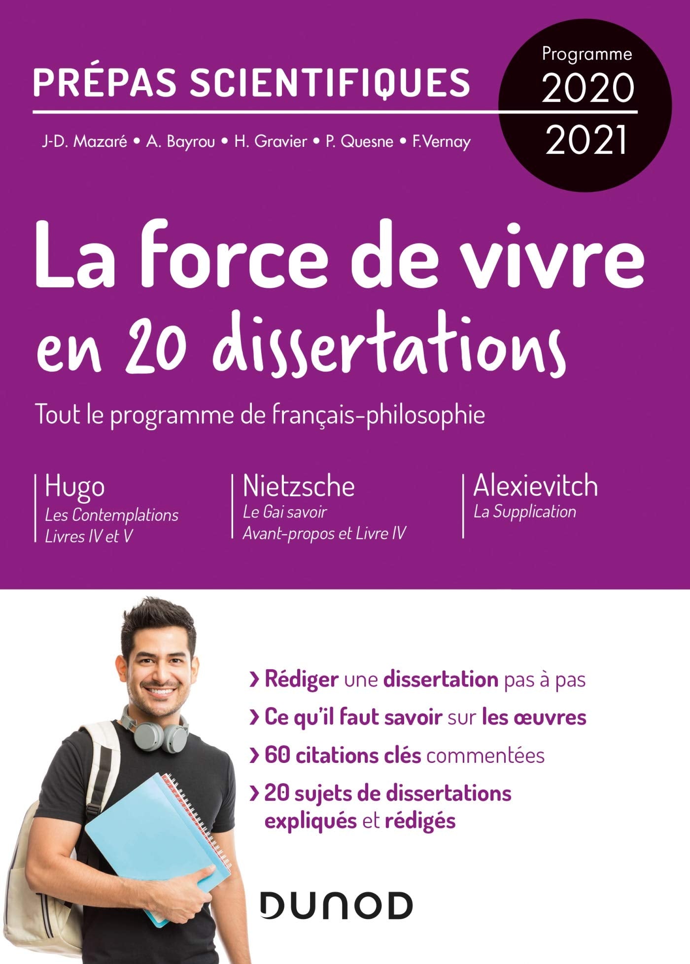 La Force de vivre en 20 dissertations - Prépas scientifiques - Programme 2020-2021 (2020-2021) 9782100809721