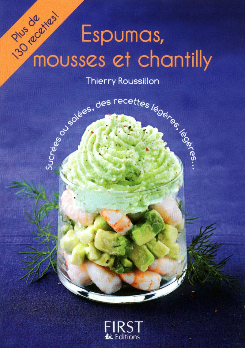 Petit livre de - Espumas, mousses et chantilly 9782754037563