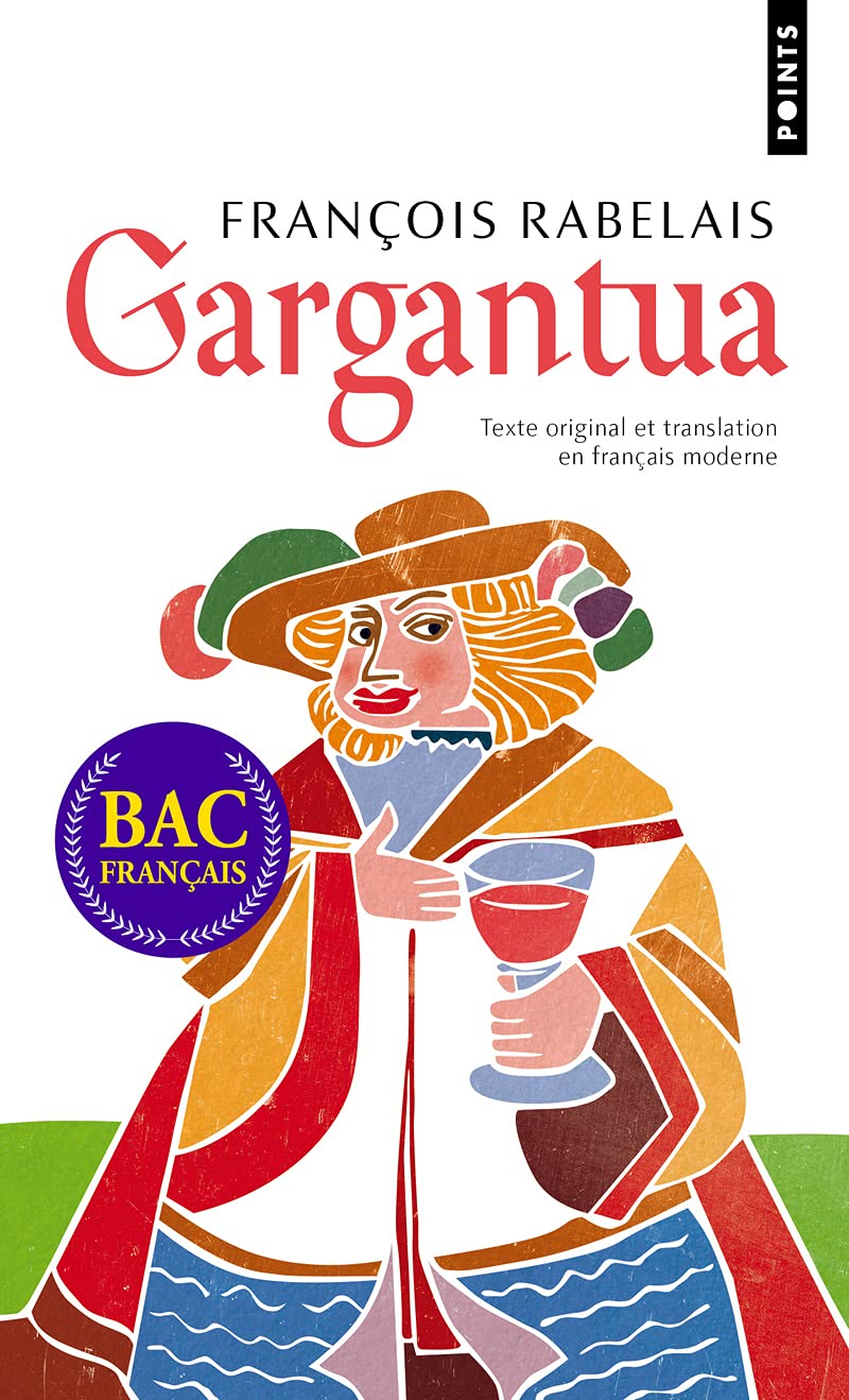 Gargantua: Texte original et translation en français moderne 9782757891636