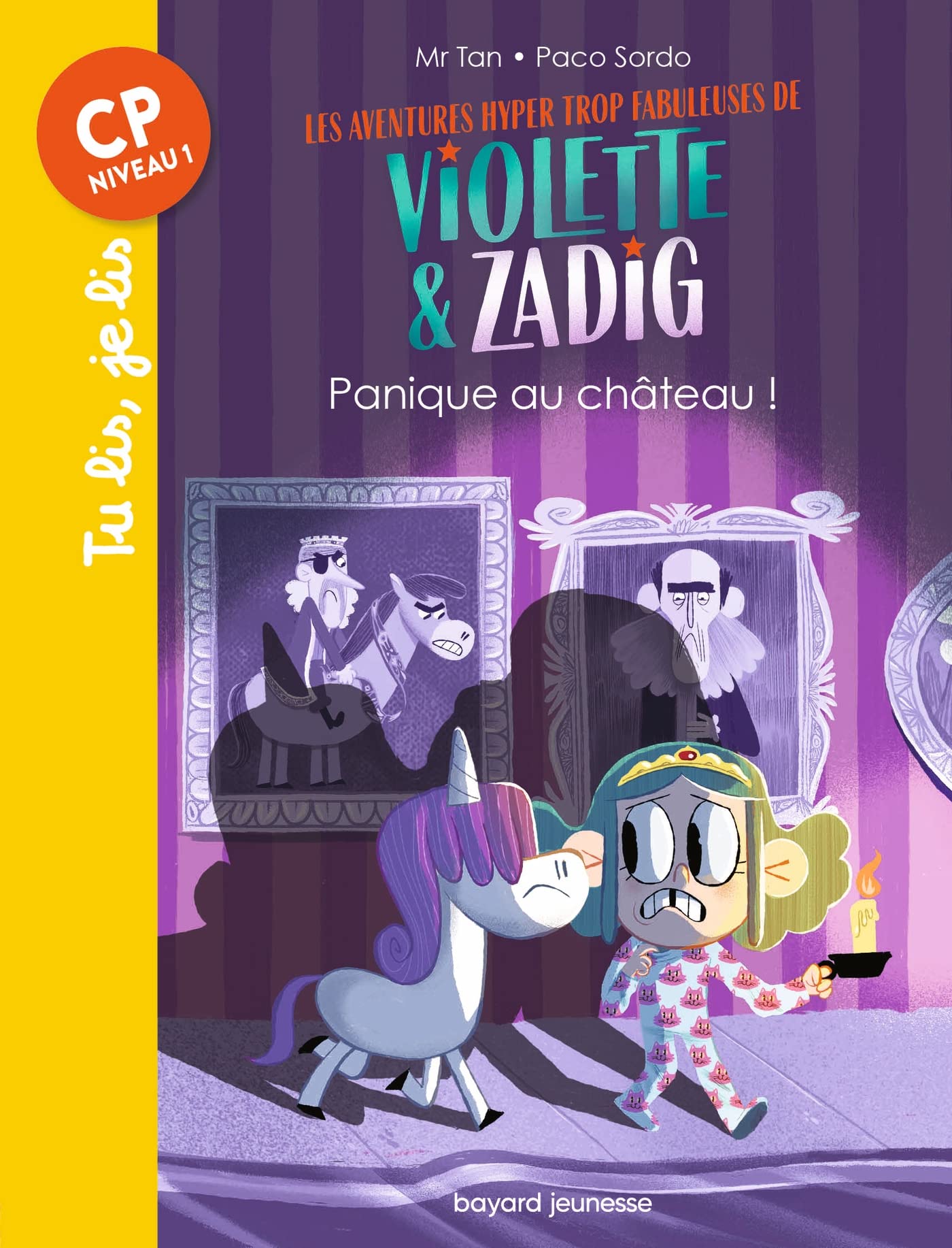 Les aventures hyper trop fabuleuses de Violette et Zadig, Tome 03: Panique au chateau ! 9791036315404