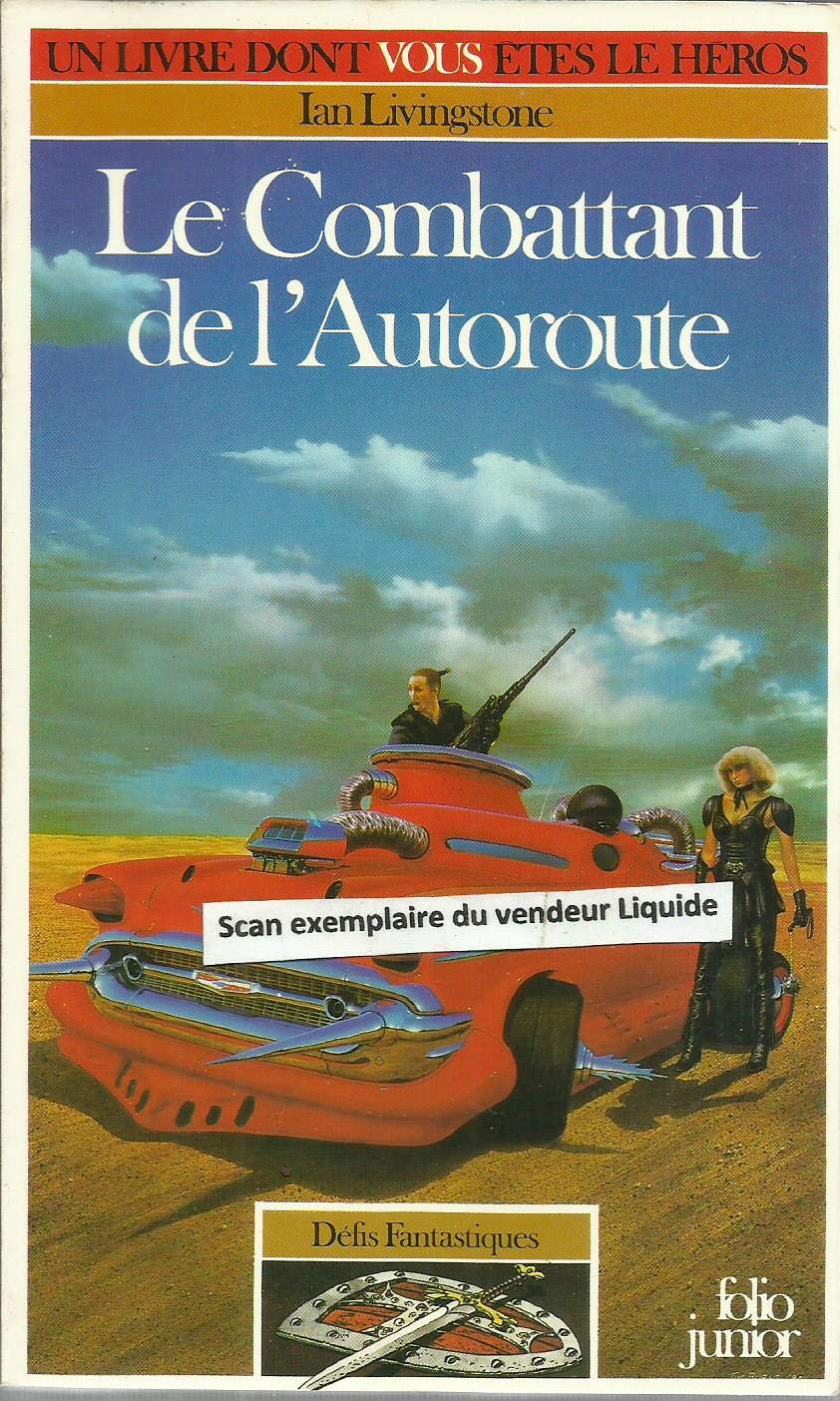 Défis fantastiques / 13 : Le combattant de l'autoroute n° 326 9782070333264