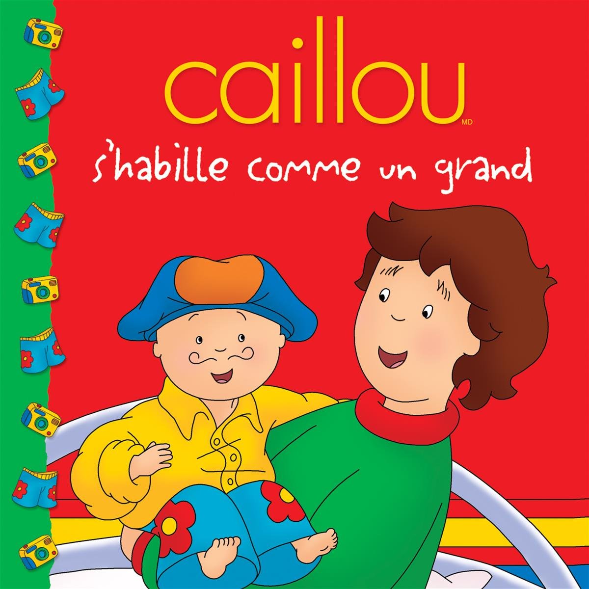 Caillou s'habille comme un grand 9782894504901