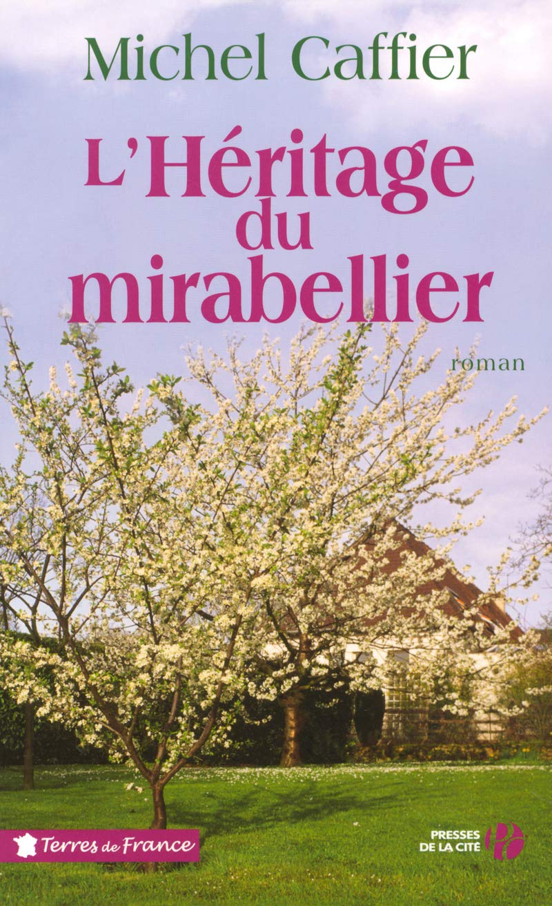 L'héritage du mirabellier 9782258070530