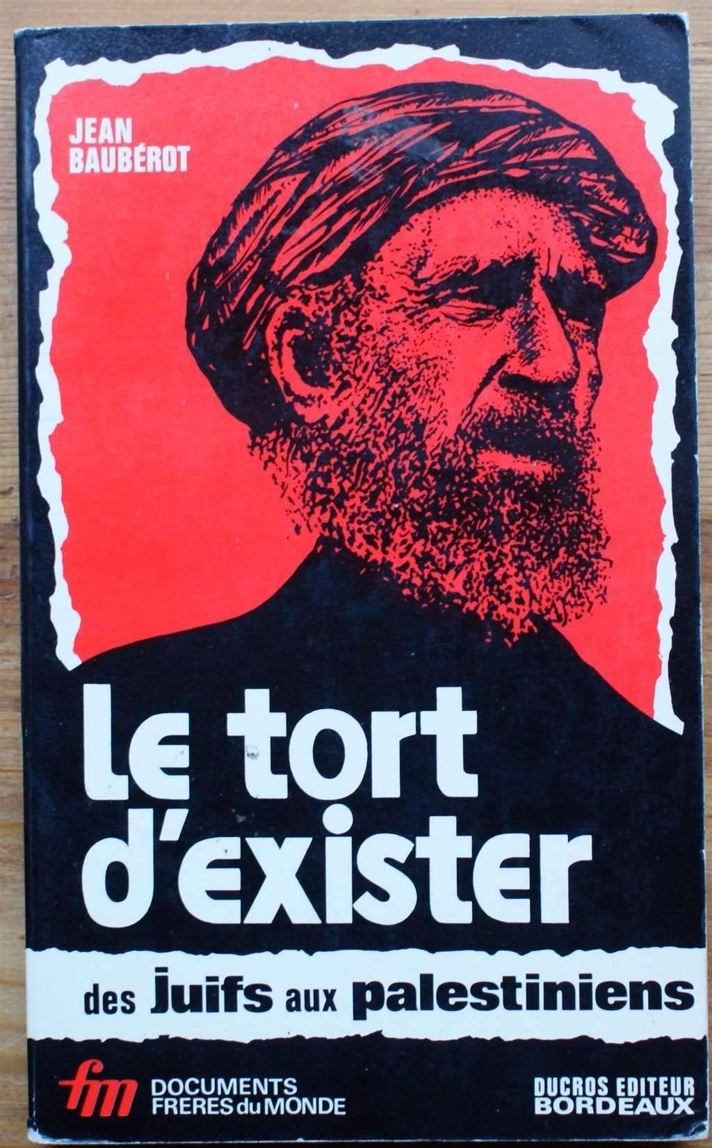 Le tort d'exister, des juifs aux palestiniens