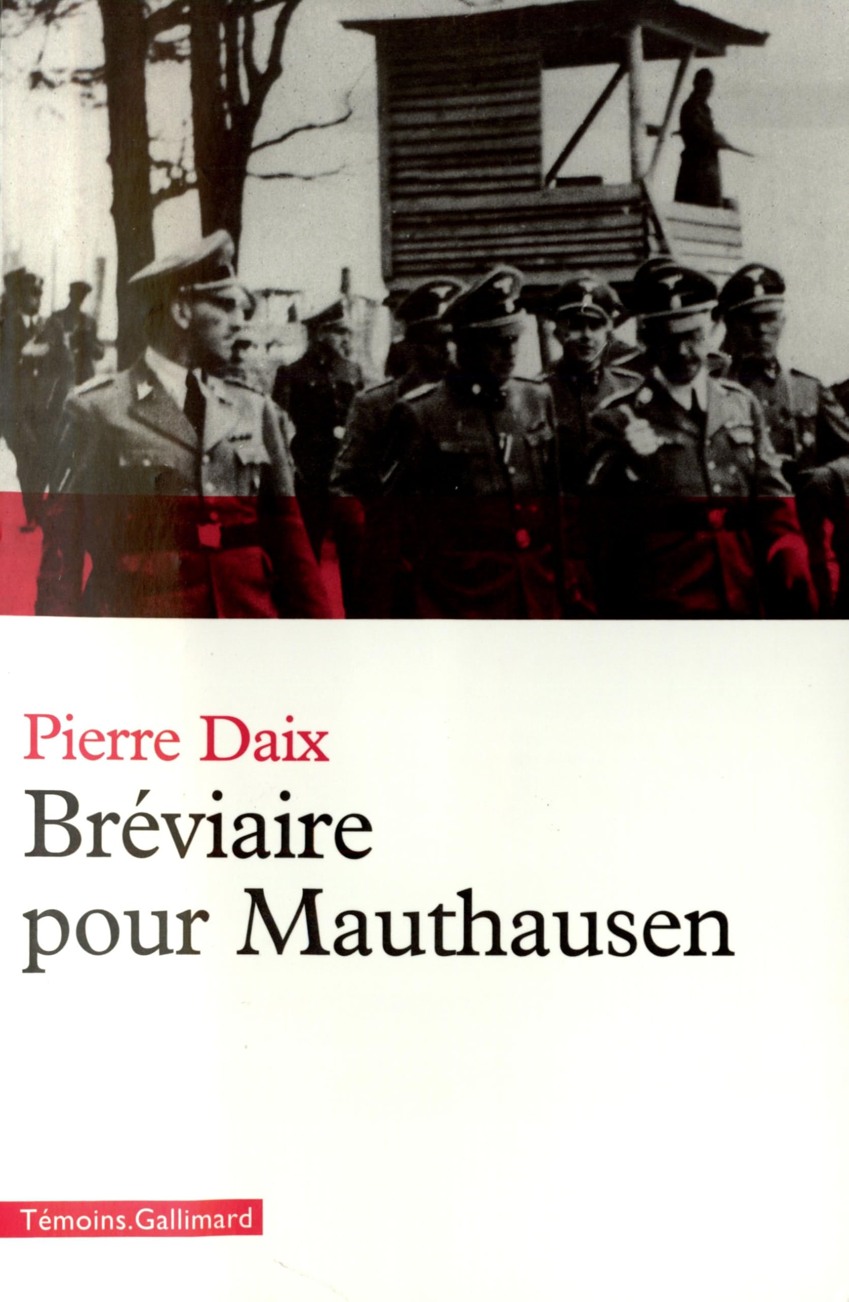 Bréviaire pour Mauthausen 9782070774319