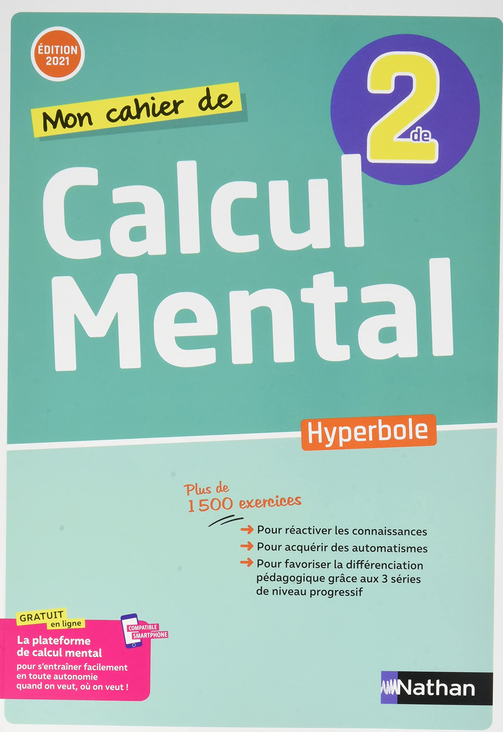 Hyperbole 2de/1re - Cahier de calcul mental | Mathématiques 9782091729435