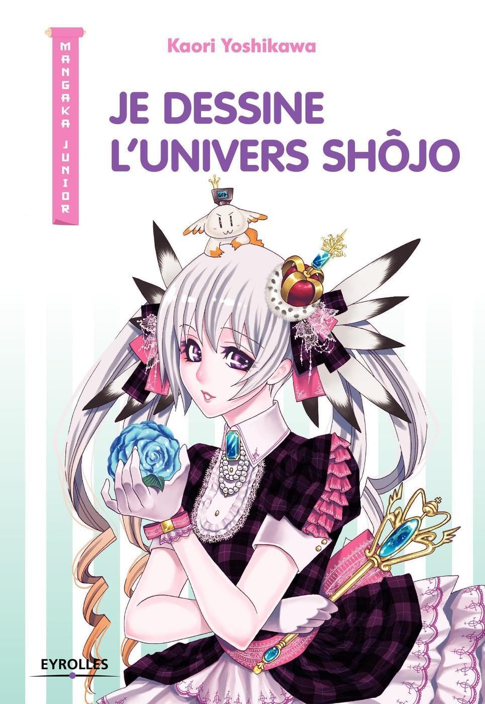Je dessine l'univers Shôjo 9782212675559