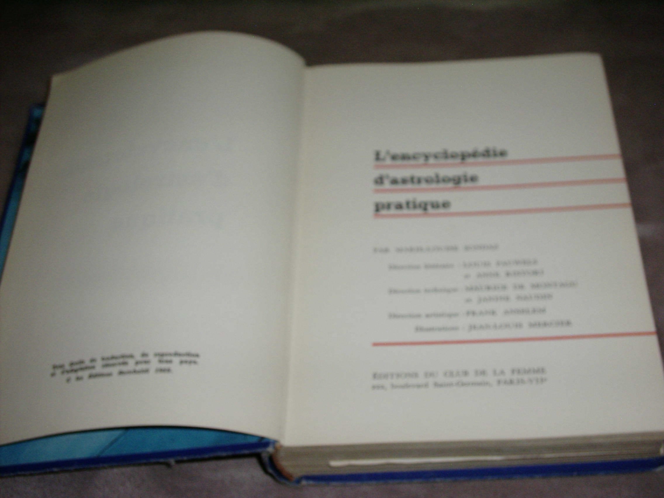 L'Encyclopédie d'astrologie pratique : Par Marie-Louise Sondaz