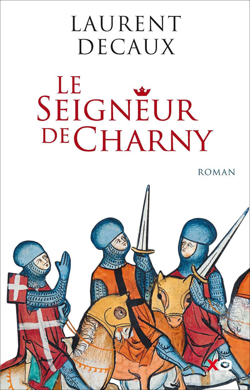 Le Seigneur de Charny 9782845639256