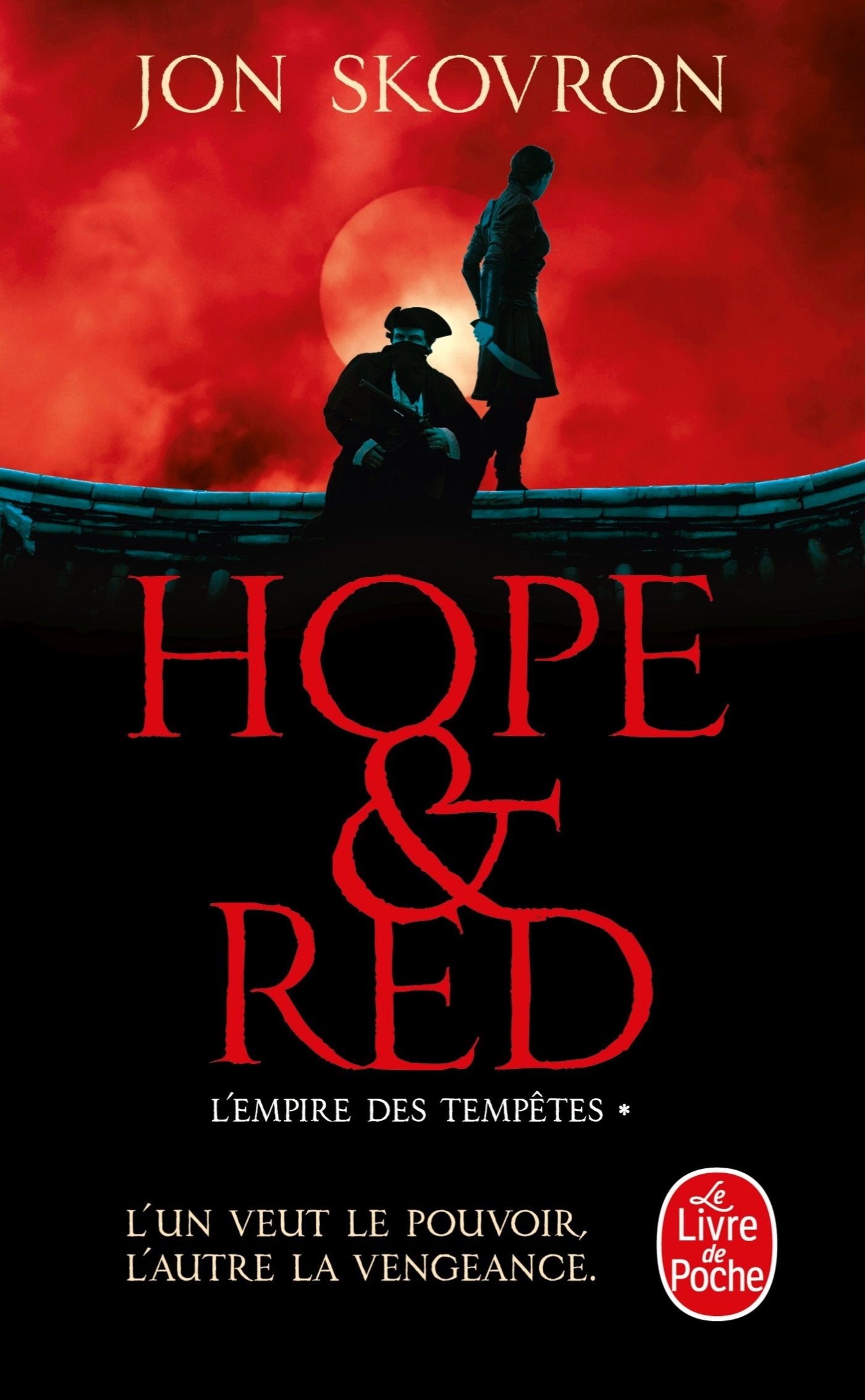 Hope and Red (L'Empire des tempêtes, Tome 1) 9782253083313