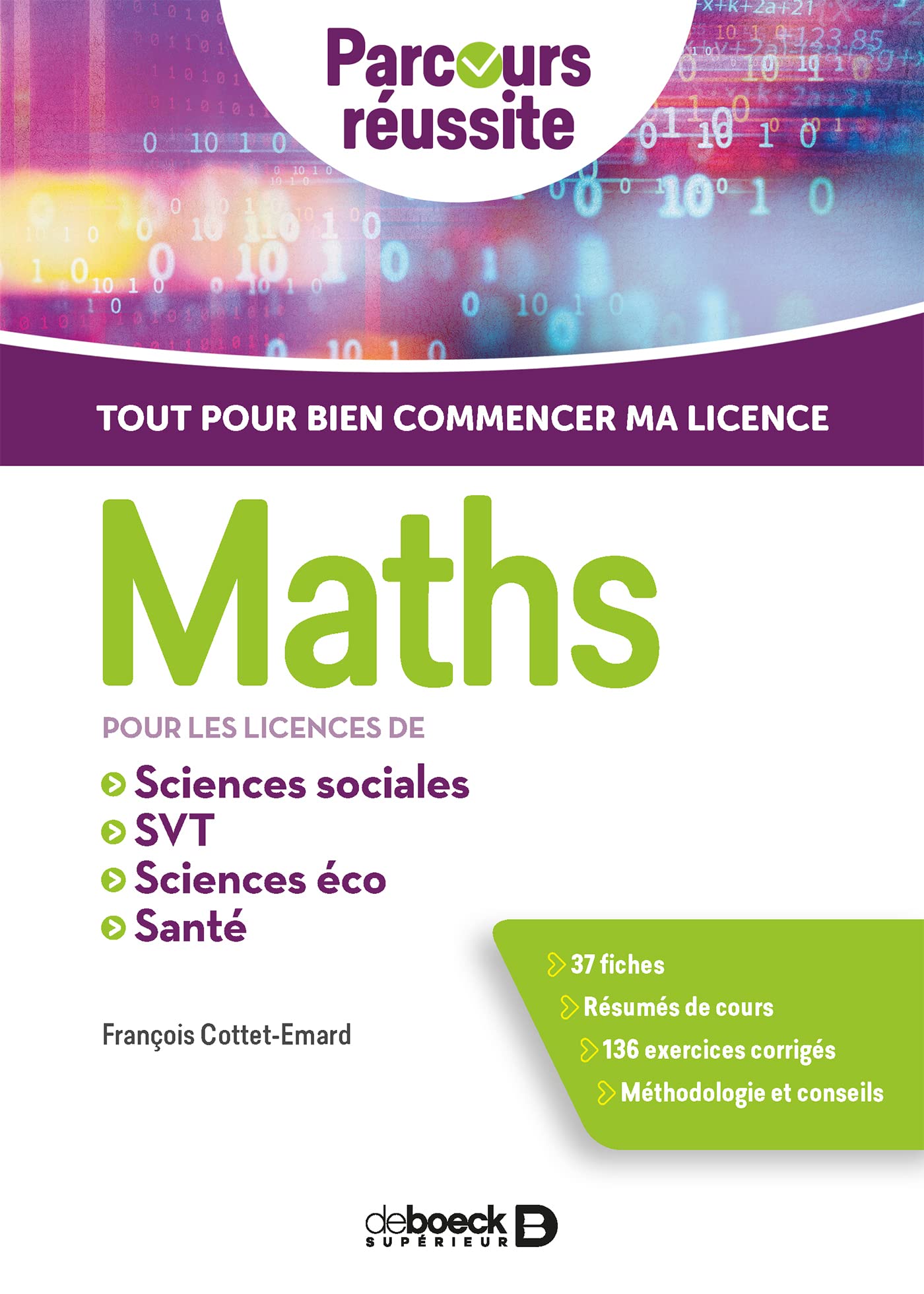 Maths pour les licences de sciences éco, sciences sociales, SVT, PACES 9782807327153