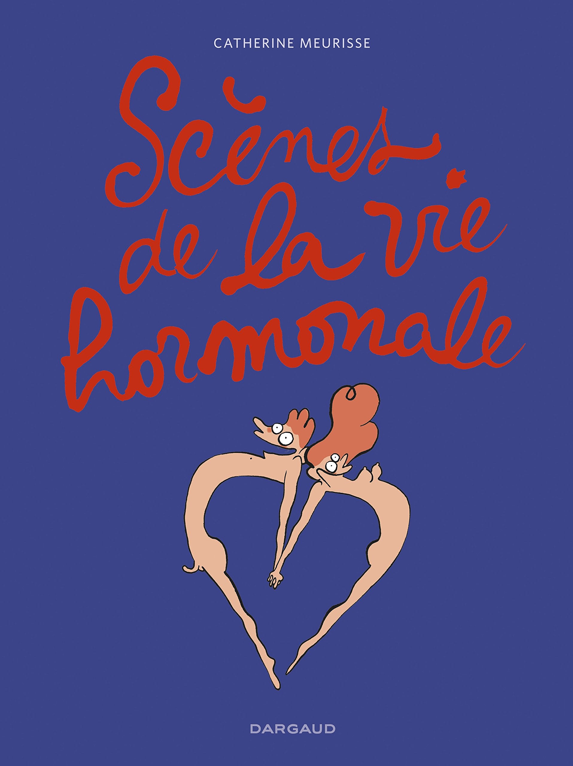Scènes de la vie hormonale - Tome 1 9782205075984