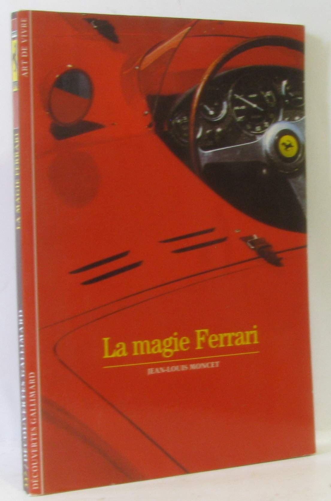 La Magie Ferrari 9782070534364