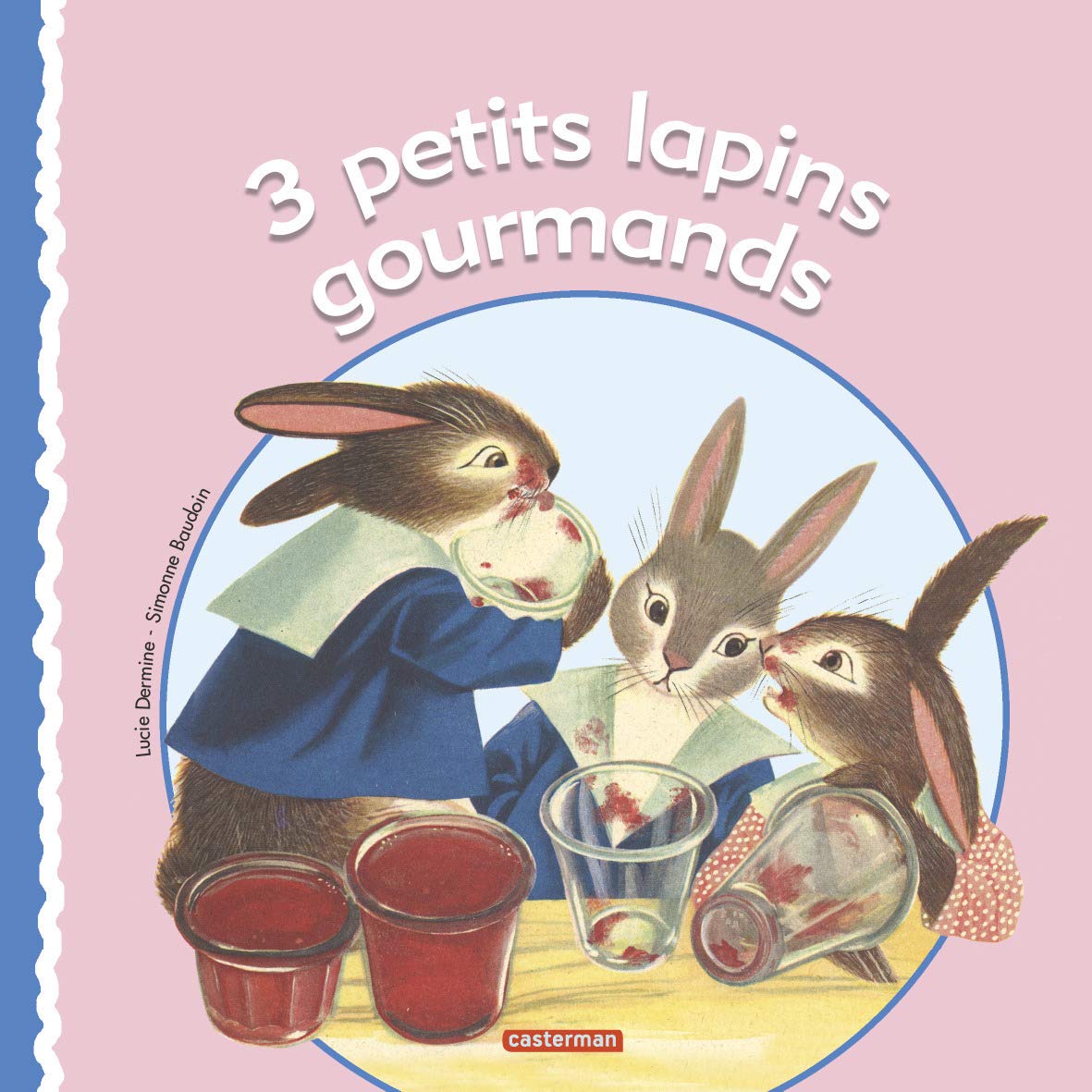 3 petits lapins gourmands 9782203076990