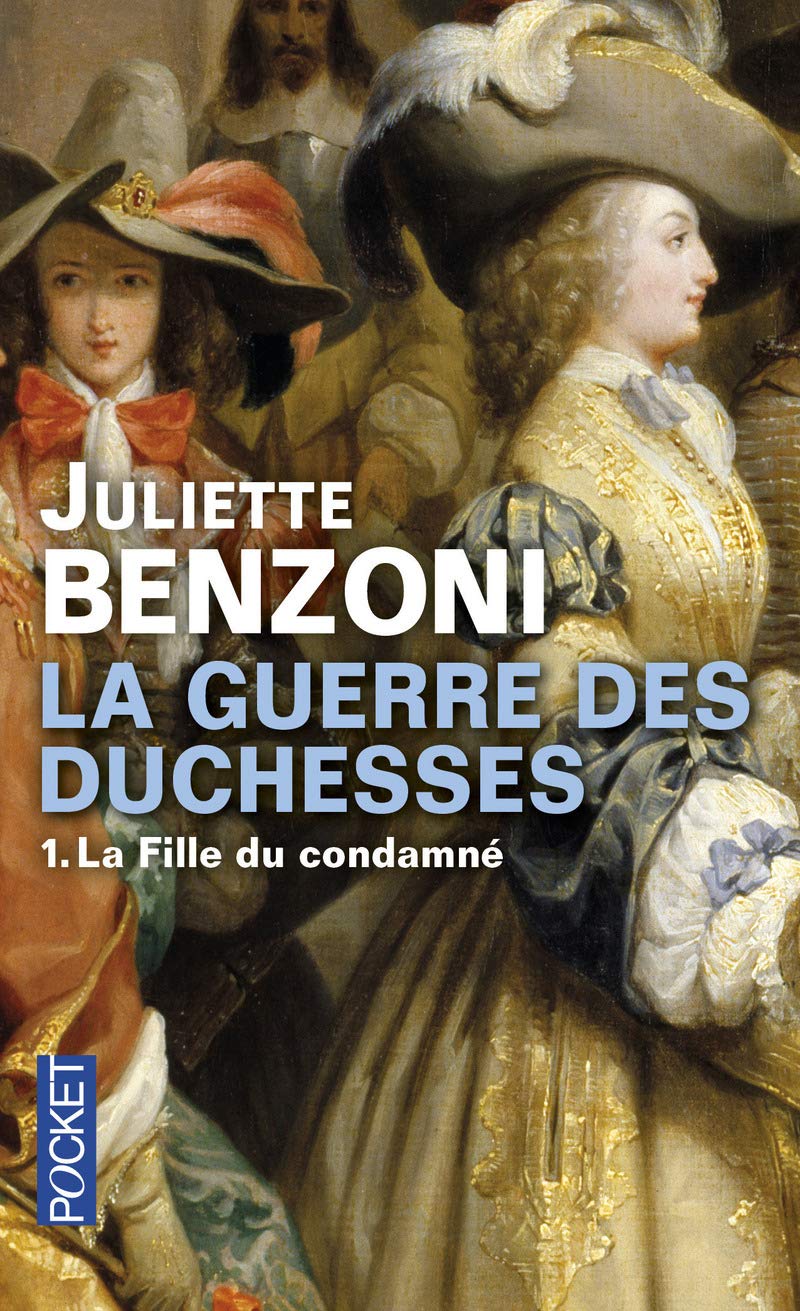 La Guerre des Duchesses: La Fille du condamné (1) 9782266243575