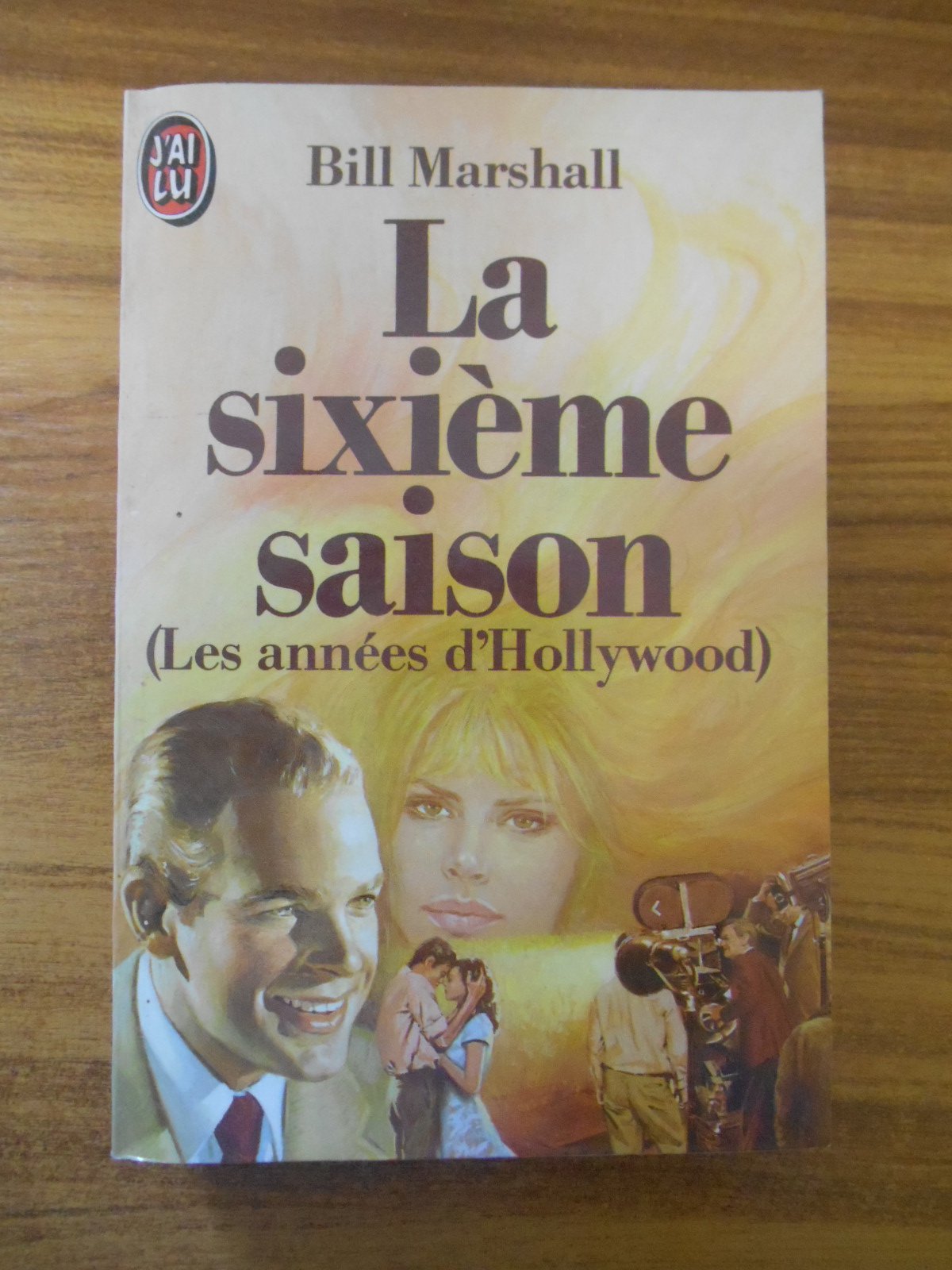 Sixieme saison les annee d'hollywood (La) 9782277219101