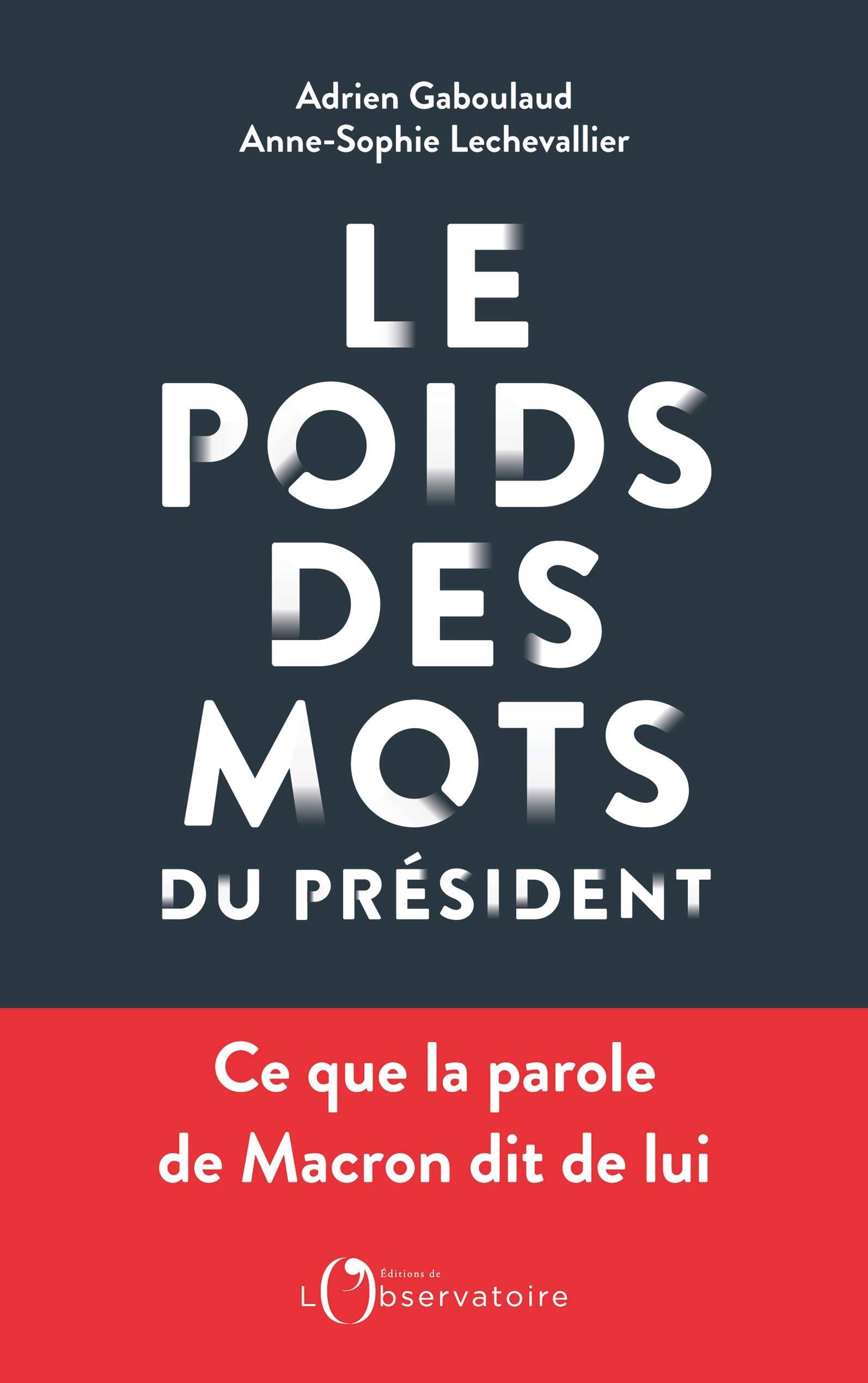 Le poids des mots du président 9791032902585