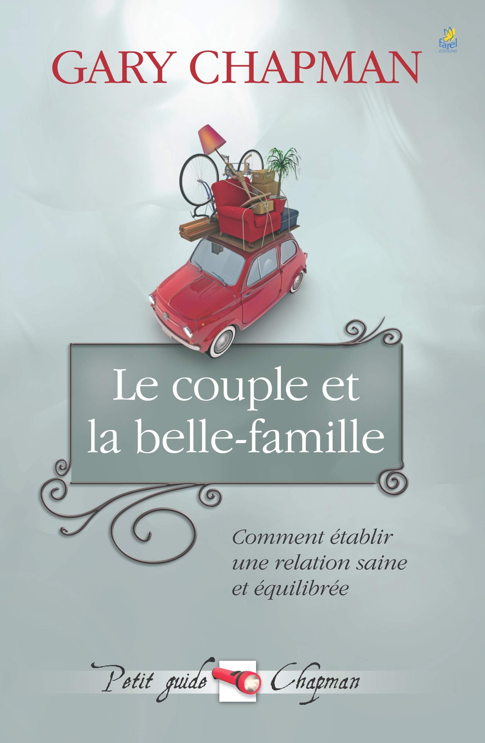 Le Couple et la Belle-Famille 9782863143964