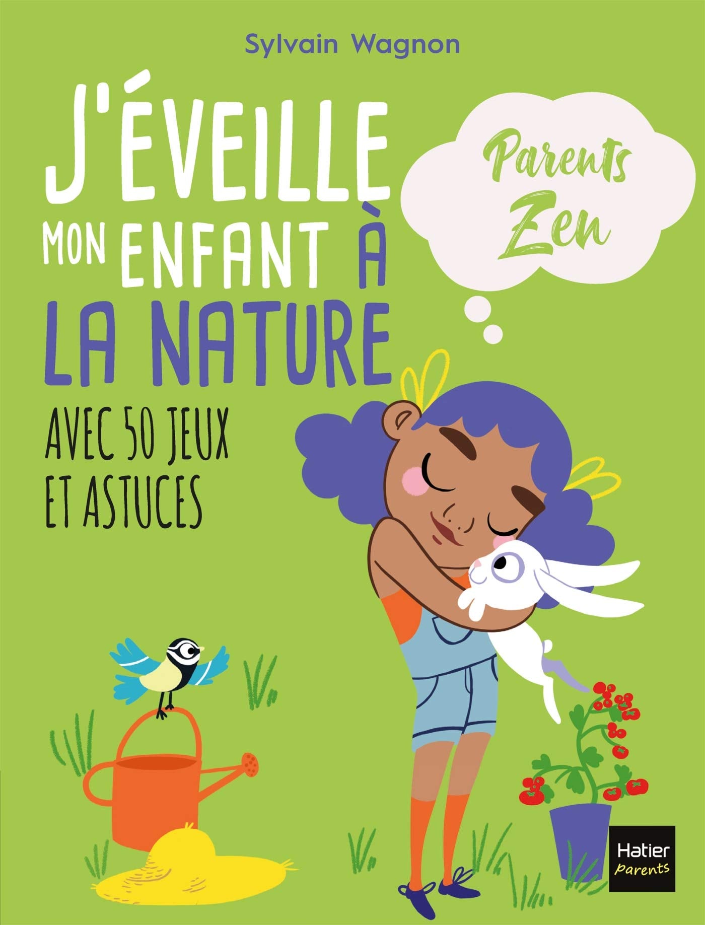 J'éveille mon enfant à la nature 9782401076334