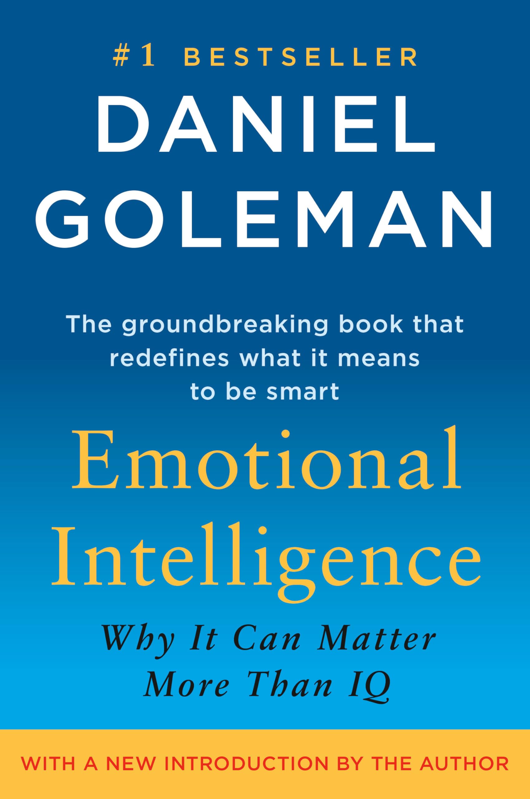Emotional Intelligence: 10th Anniversary Edition; Why It Can Matter More Than IQ 9780553383713
