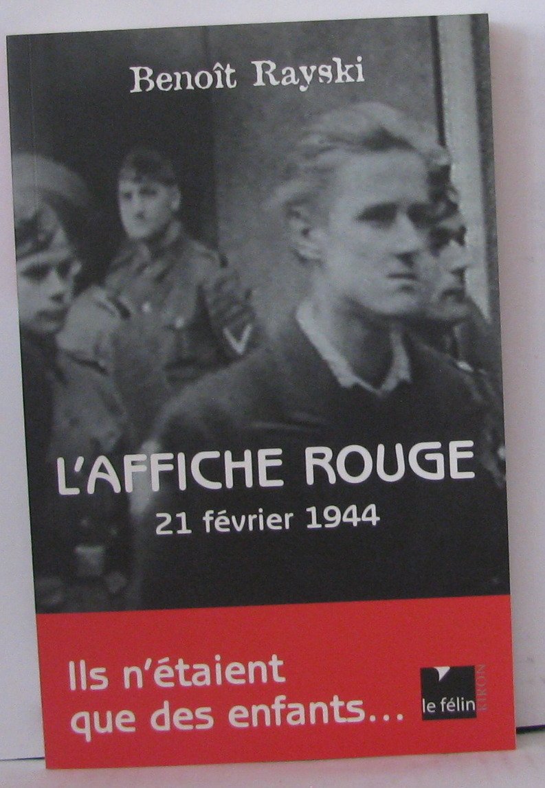 L'Affiche rouge : 21 févier 1944 9782866455385