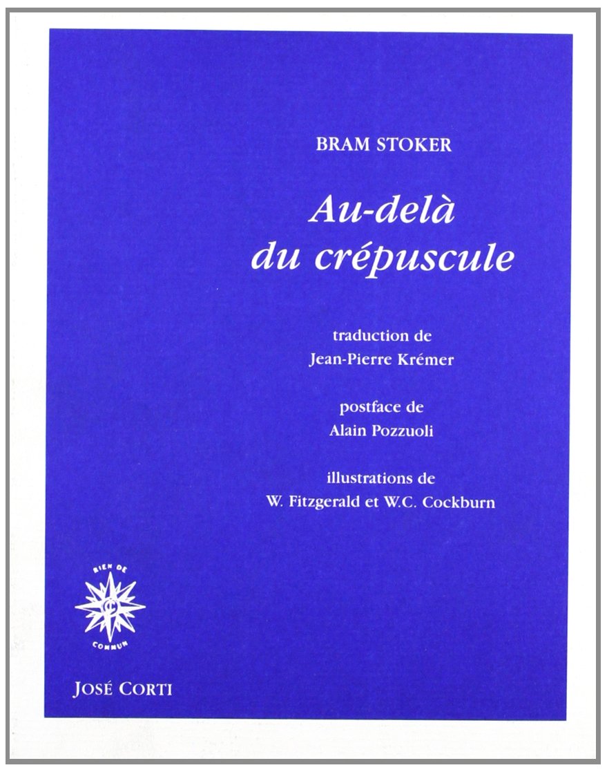 Au-delà du crépuscule 9782714306531