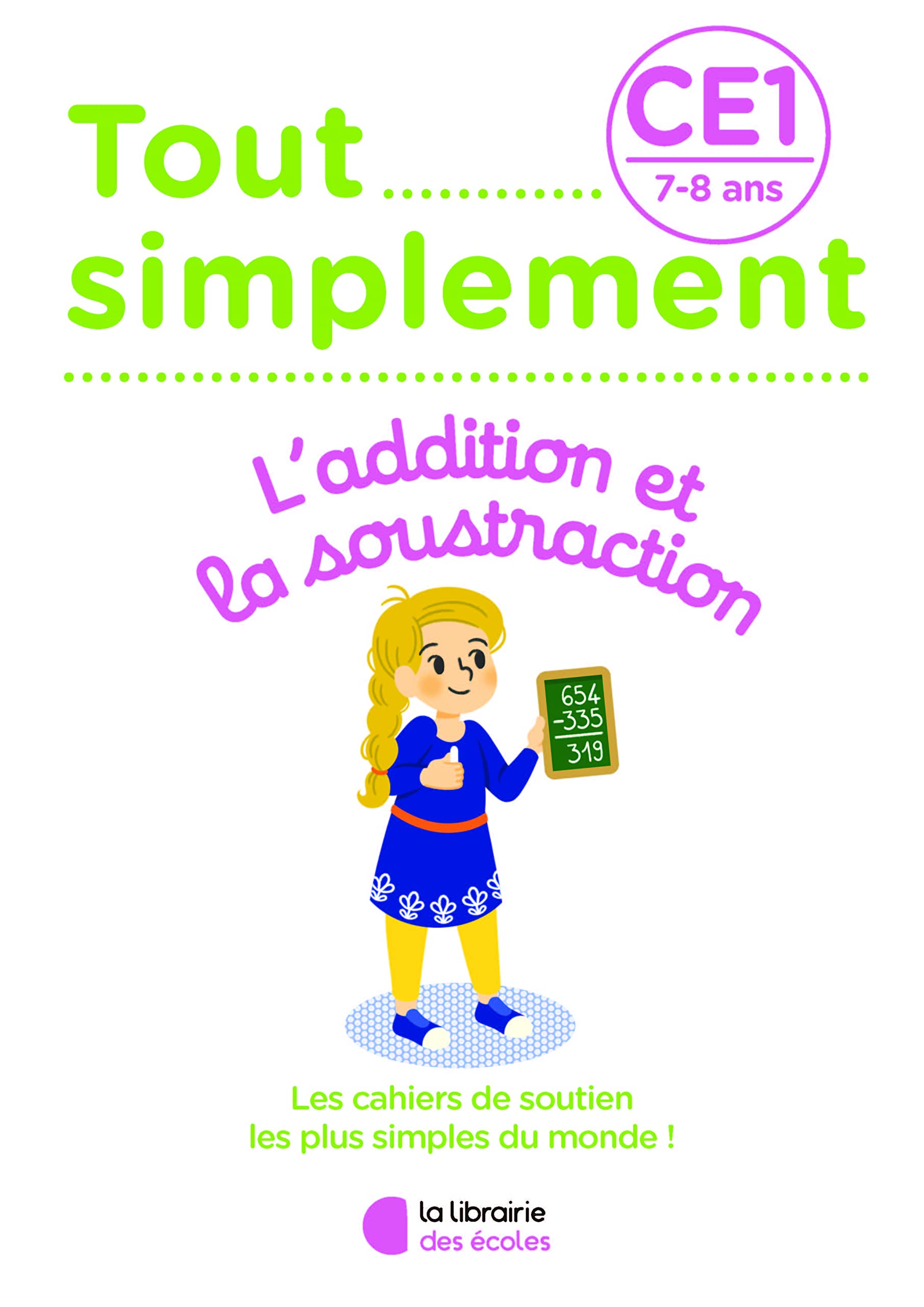 Tout simplement - Additions et soustractions CE1 9782369405573