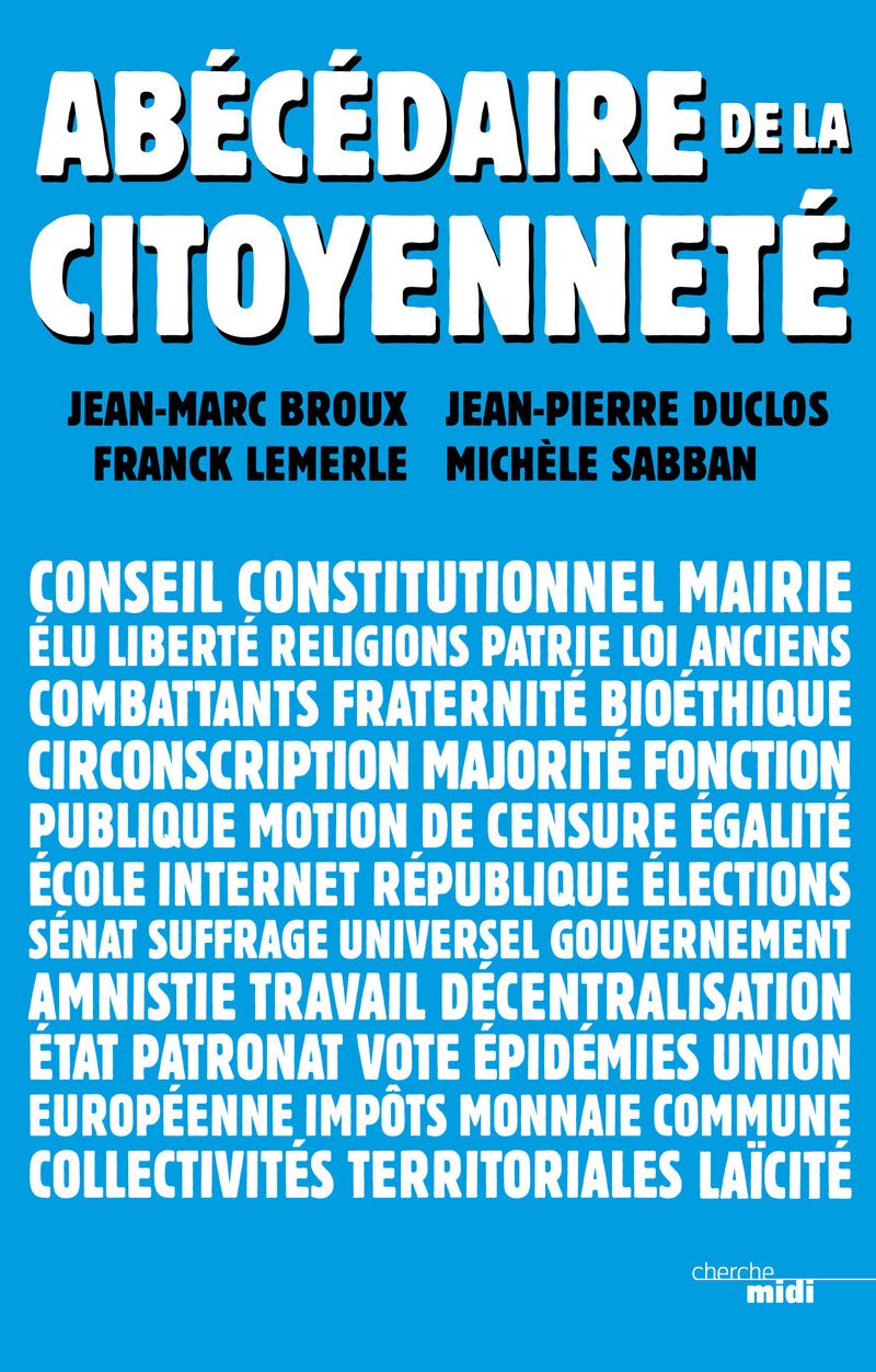 Abécédaire de la citoyenneté: Nouvelle édition 9782749148120