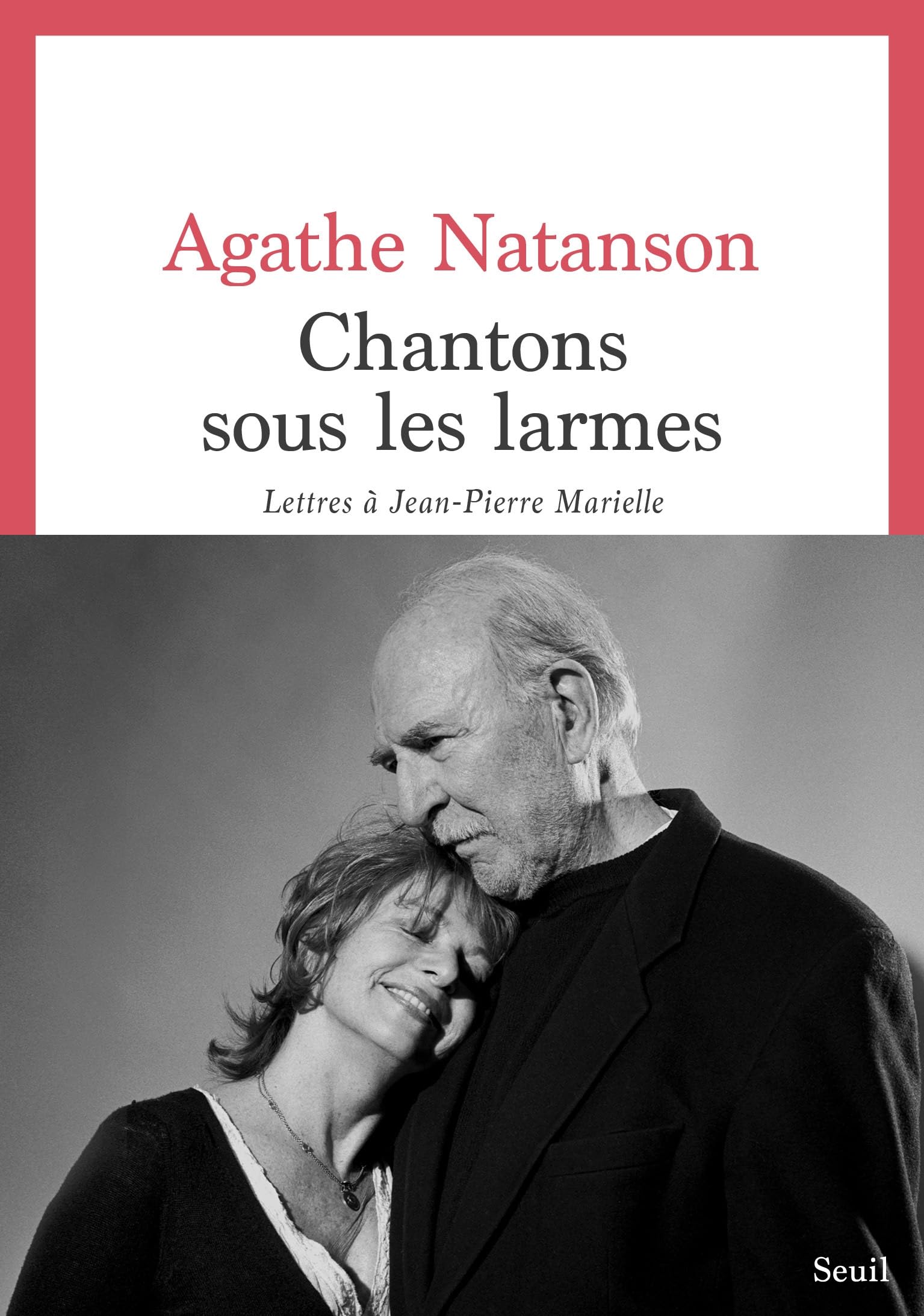 Chantons sous les larmes: Lettres à Jean-Pierre Marielle 9782021548242