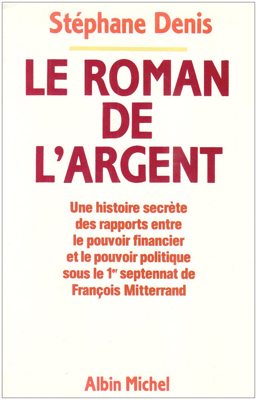 Le Roman de l'argent 9782226033840