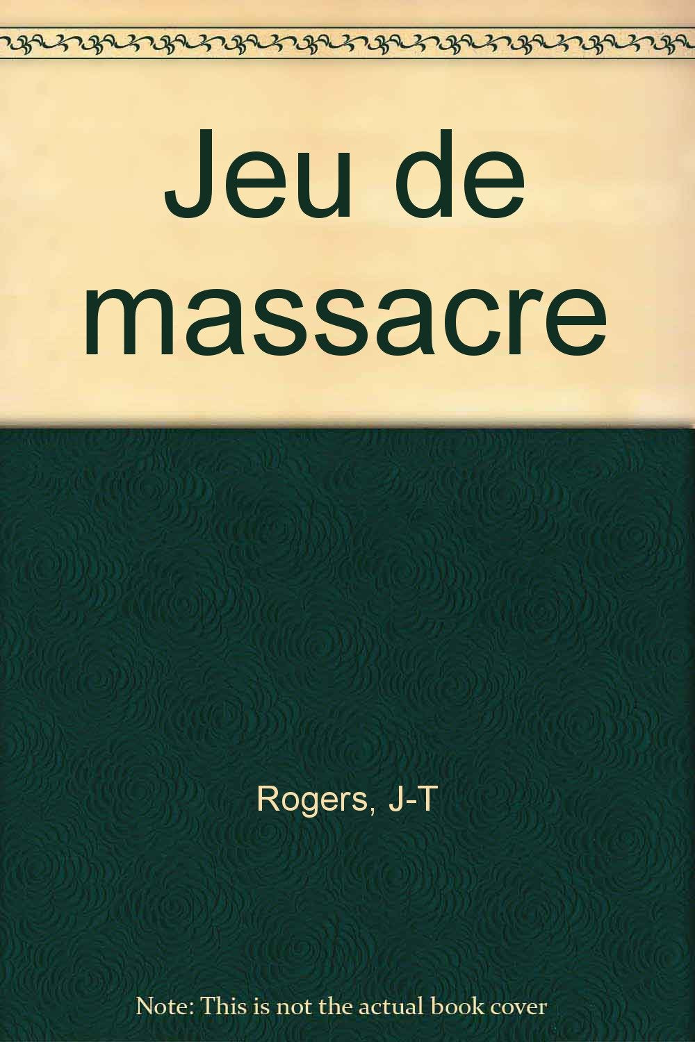 Jeu de massacre 9782702430972