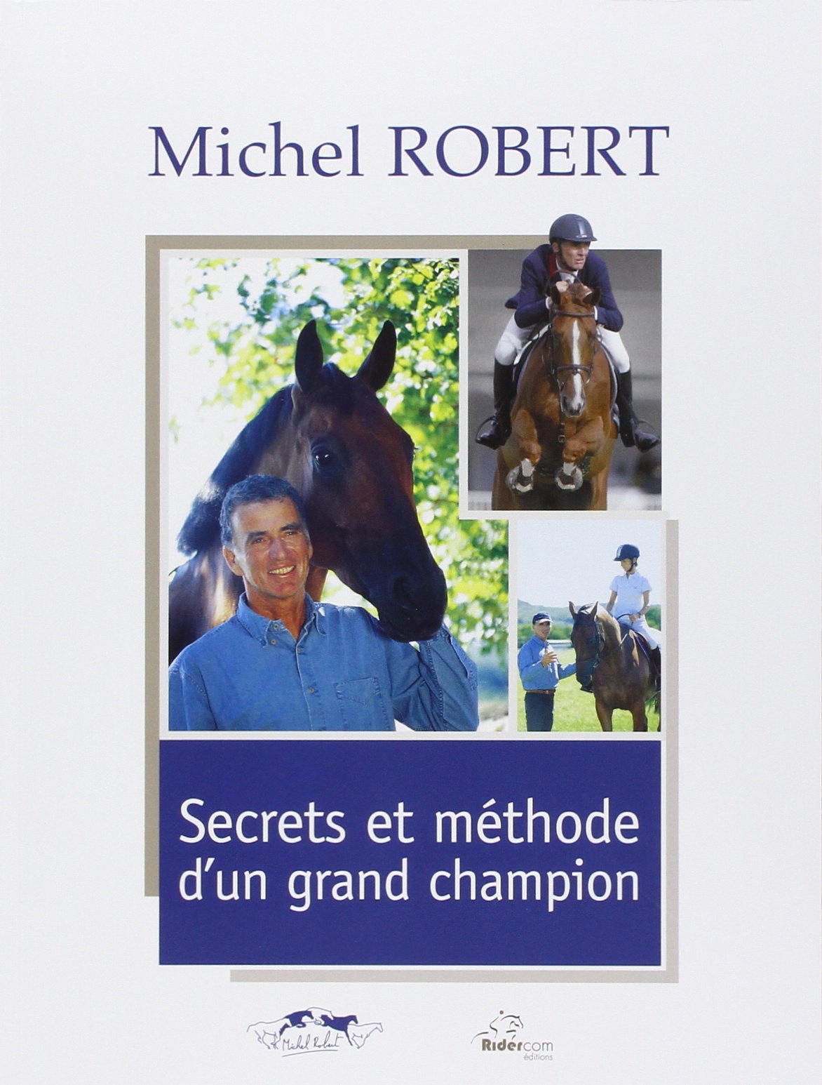 Michel Robert - Secrets et techniques 9782952060202
