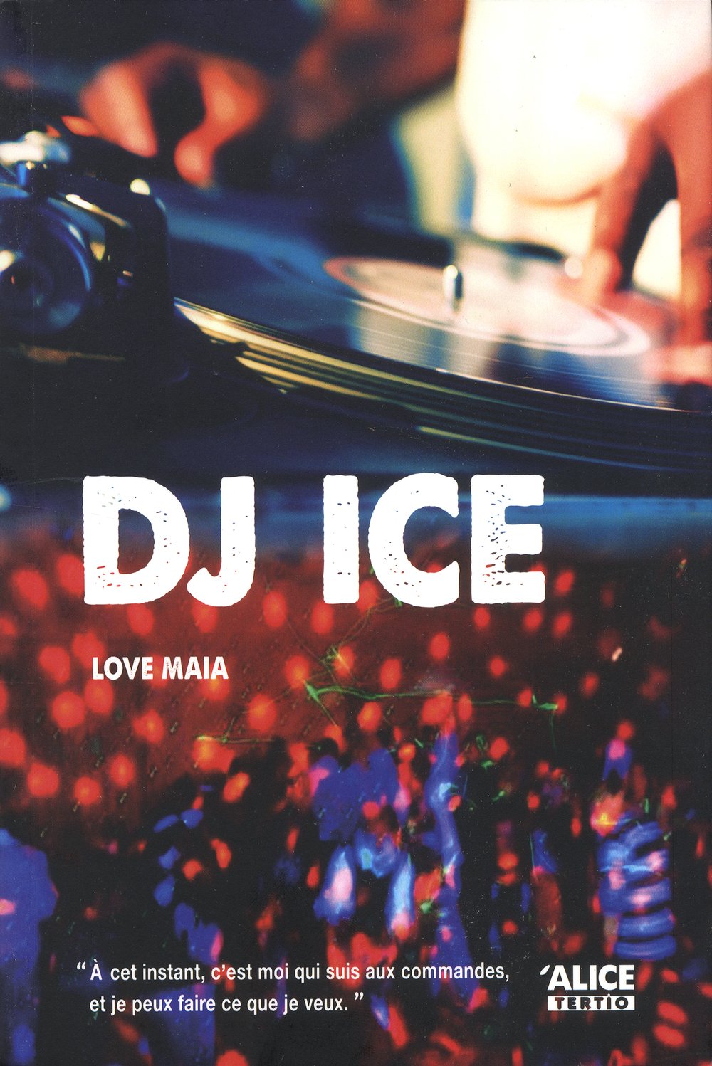 DJ Ice 9782874262203