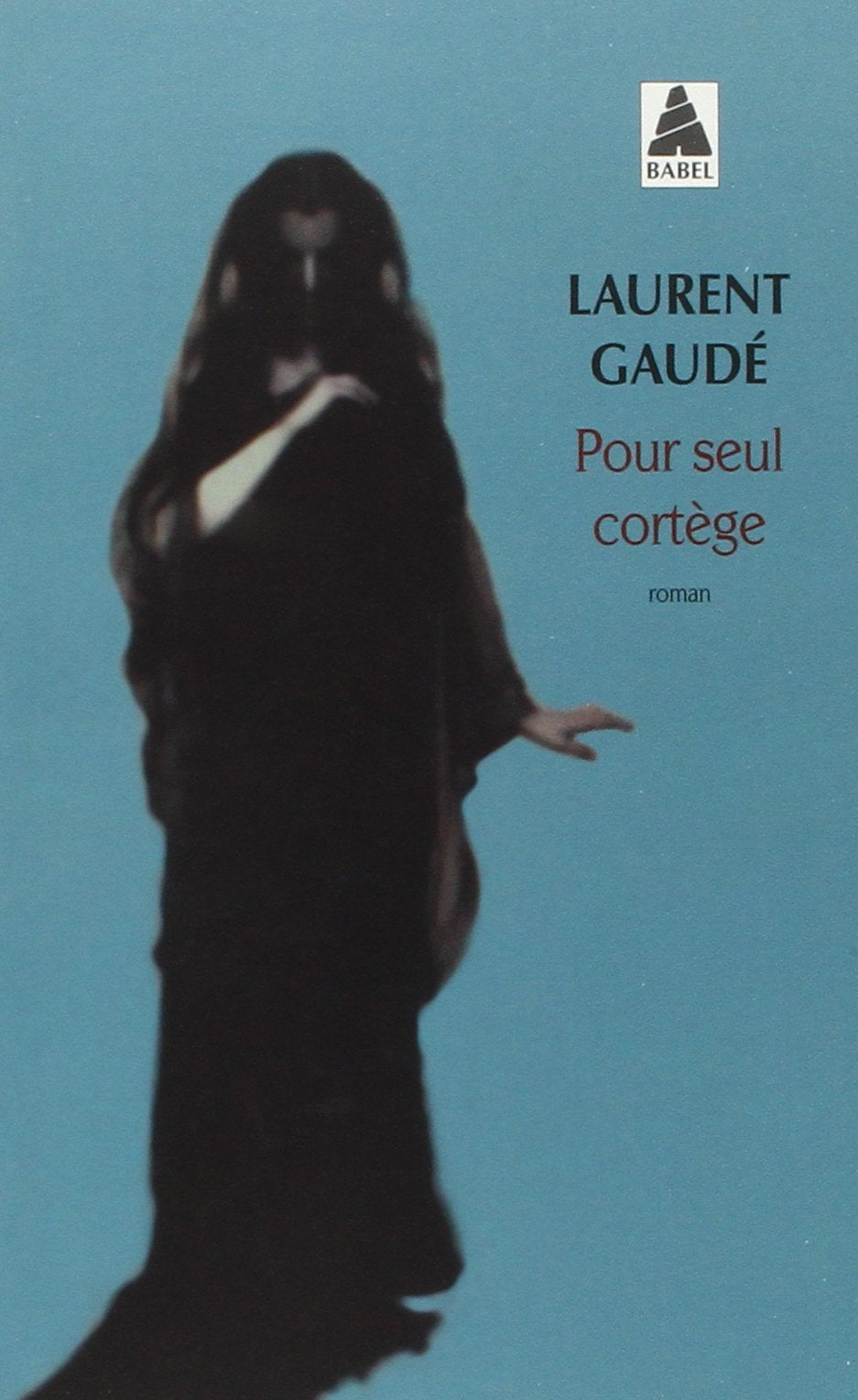 Pour seul cortège 9782330028626