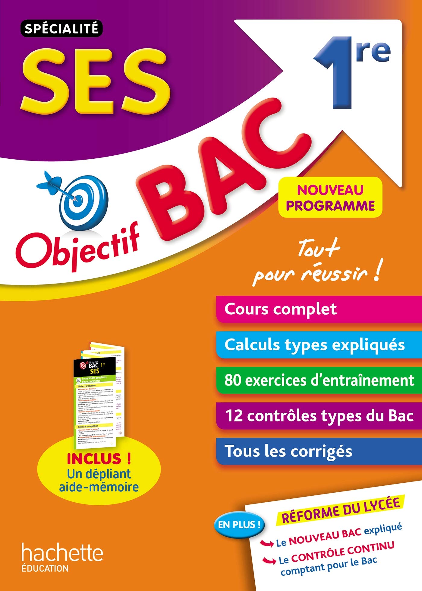 Objectif Bac - SPECIALITE SES 1ère 9782017082644