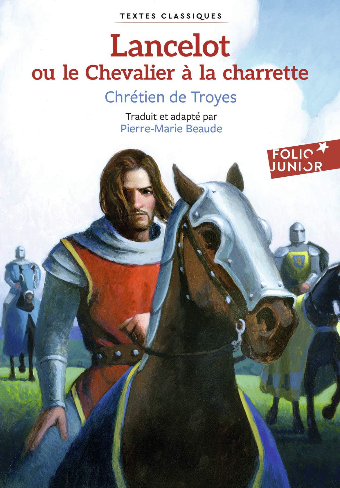 LANCELOT OU LE CHEVALIER A LA CHARRETTE 9782075130592