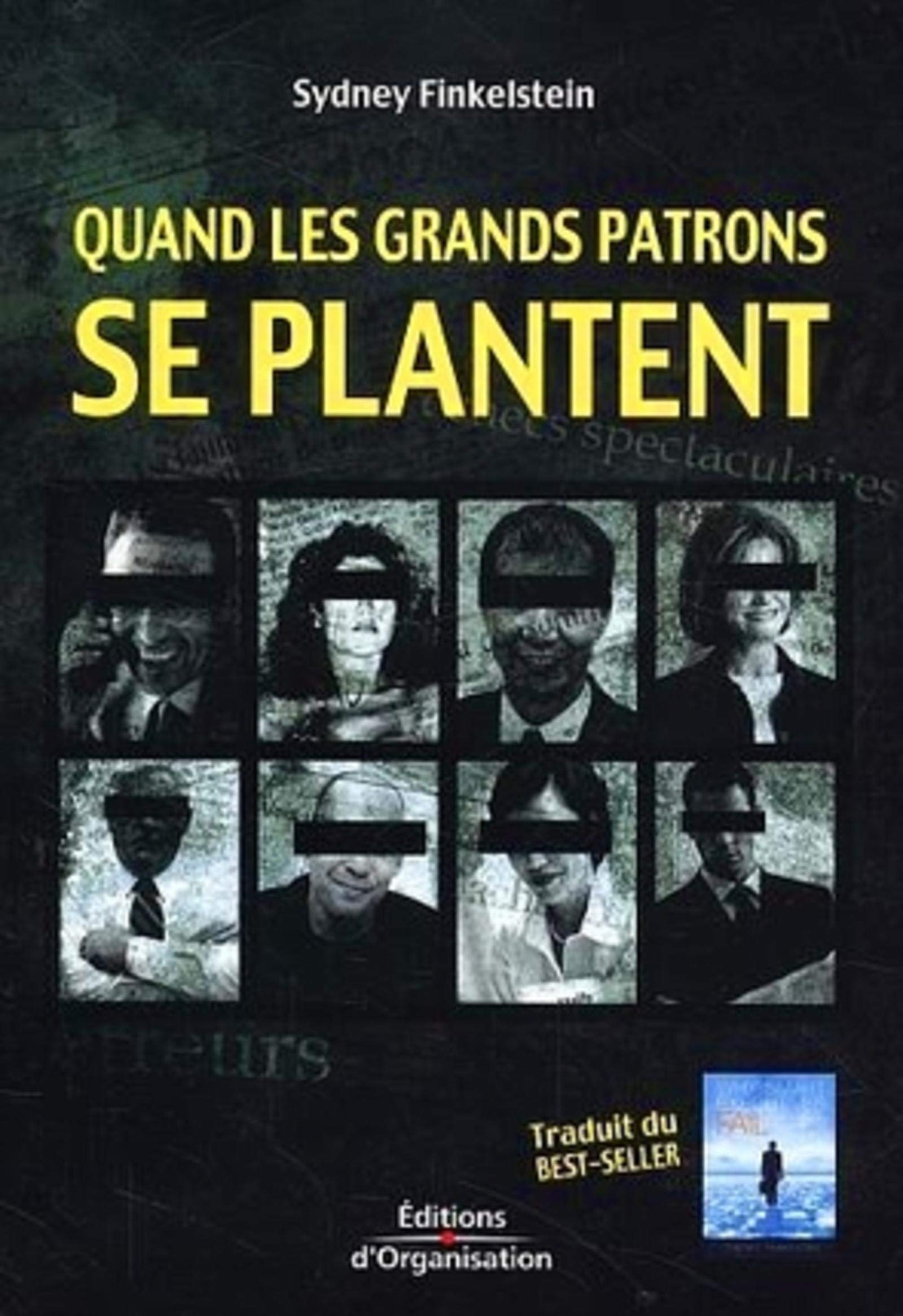 Quand les grands patrons se plantent 9782708130623