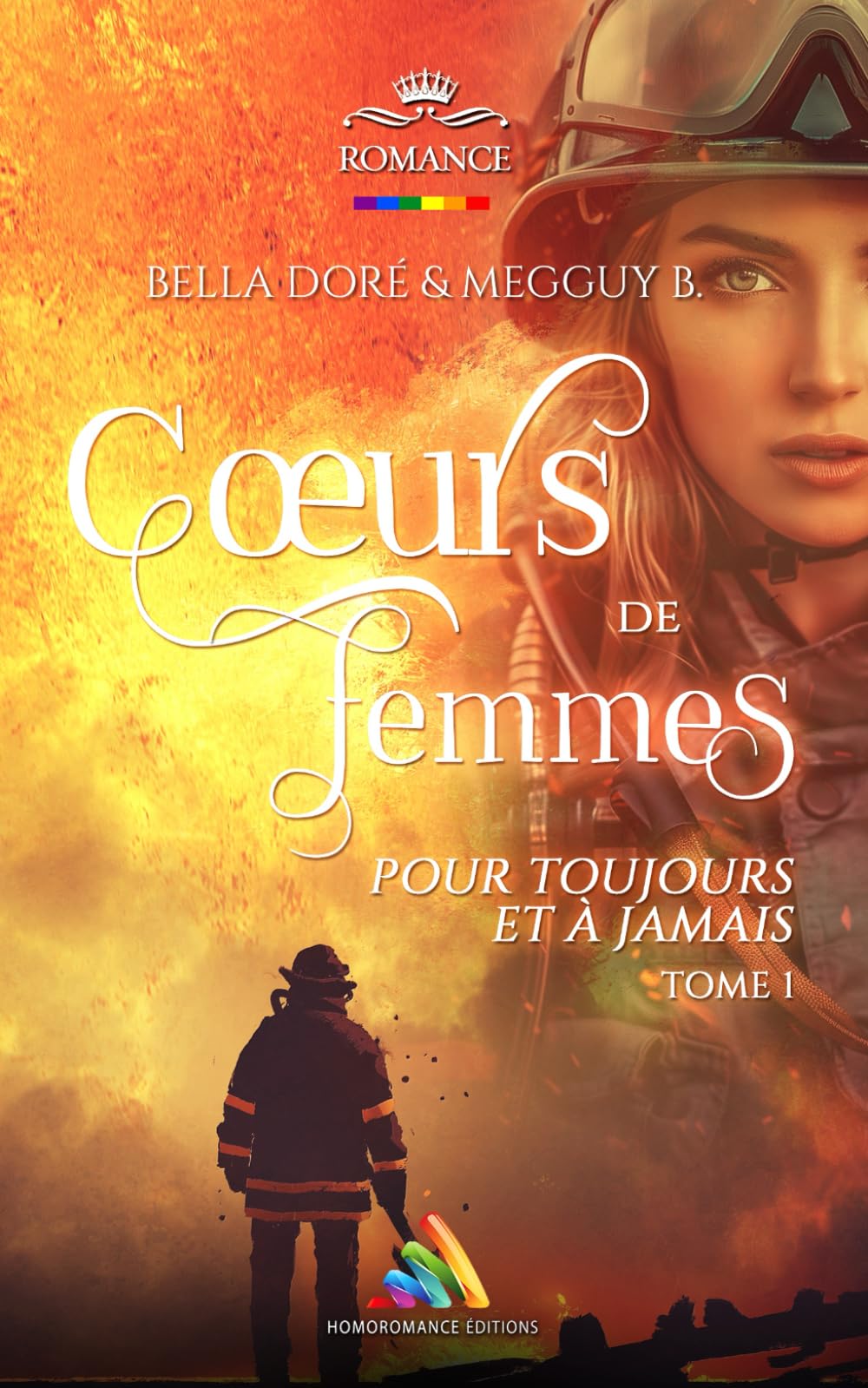 Cœurs de femmes : Pour toujours et à jamais : Tome 1: Livre lesbien, roman lesbien 9782898442247